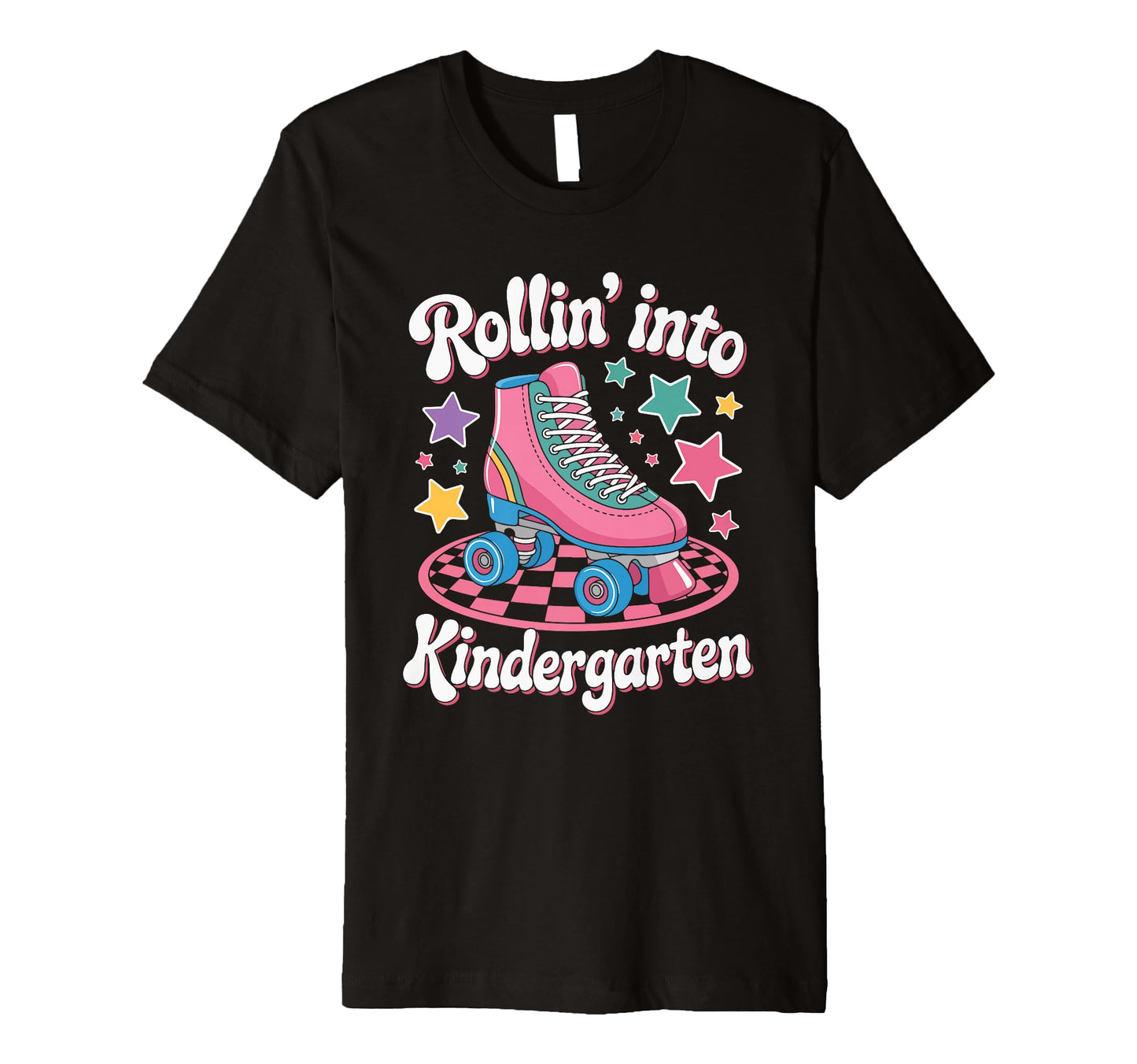 Rollin Into Kindergarten Roller Skate T-Shirt - Trendy Graphic Men Women - T-Shirt, Sweatshirt, Hoodie