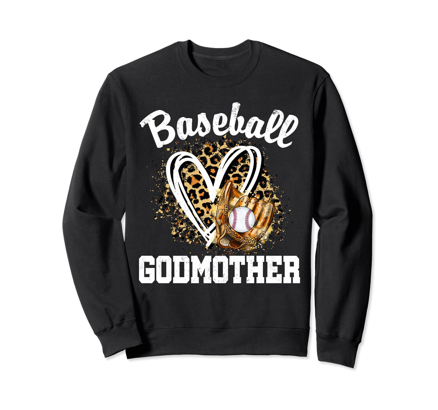 Baseball Godmother Leopard Heart Sweatshirt - Streetwear Style Men Women - T-Shirt, Sweatshirt, Hoodie