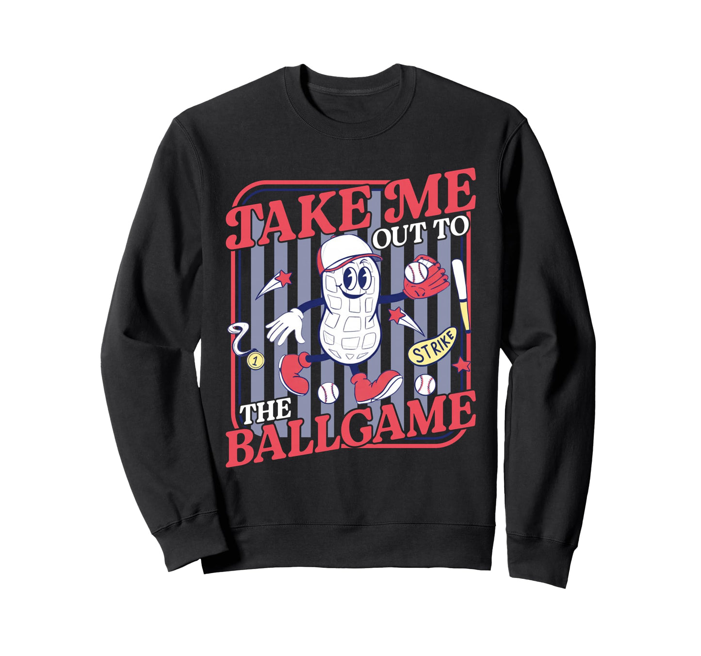 Take Me Out To Baseball Ball Game Sweatshirt - Unique Graphic Men Women - T-Shirt, Sweatshirt, Hoodie