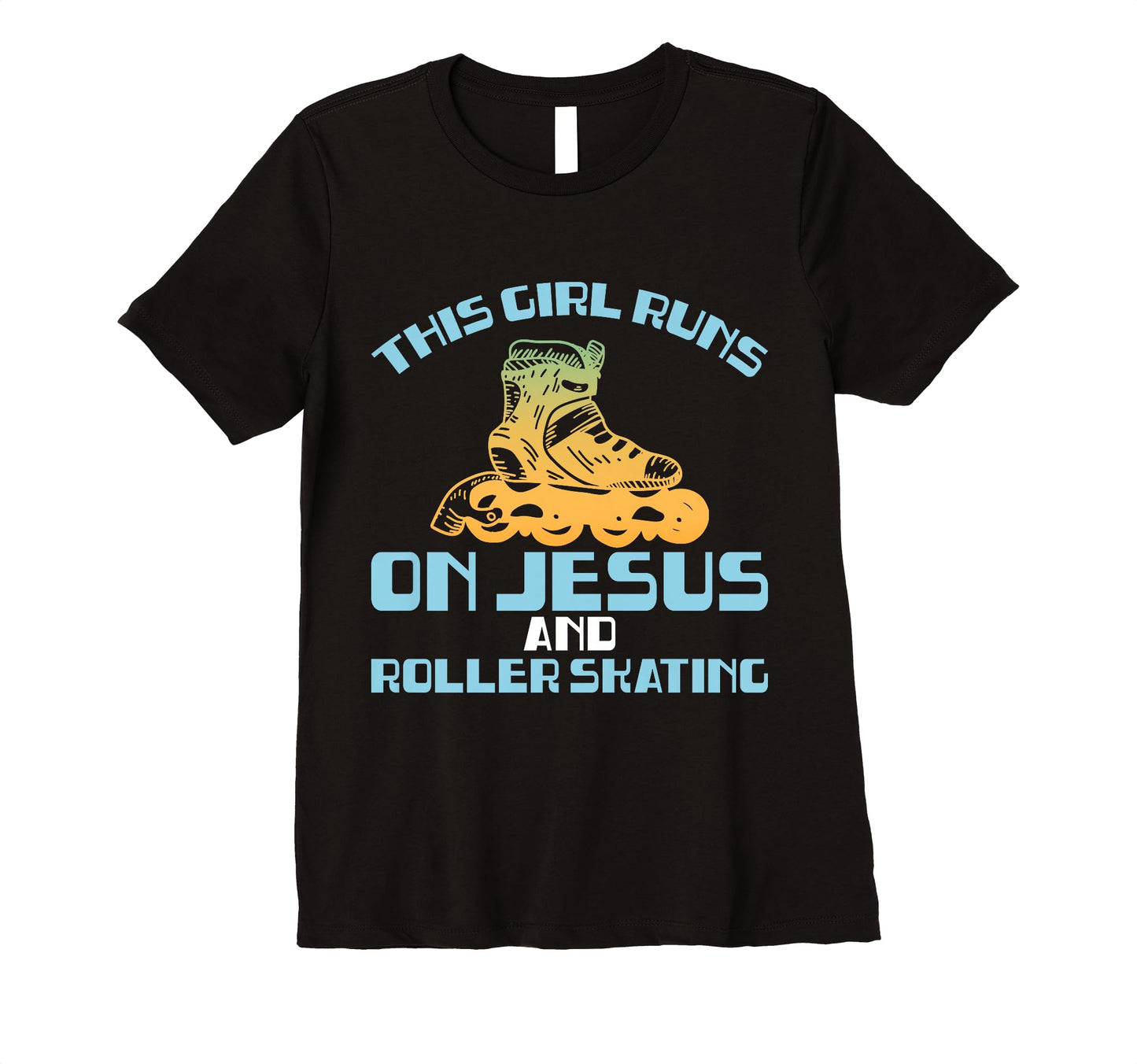 Runs Jesus And Roller Skating Funny T-Shirt - Graphic Print for Adults - T-Shirt, Sweatshirt, Hoodie