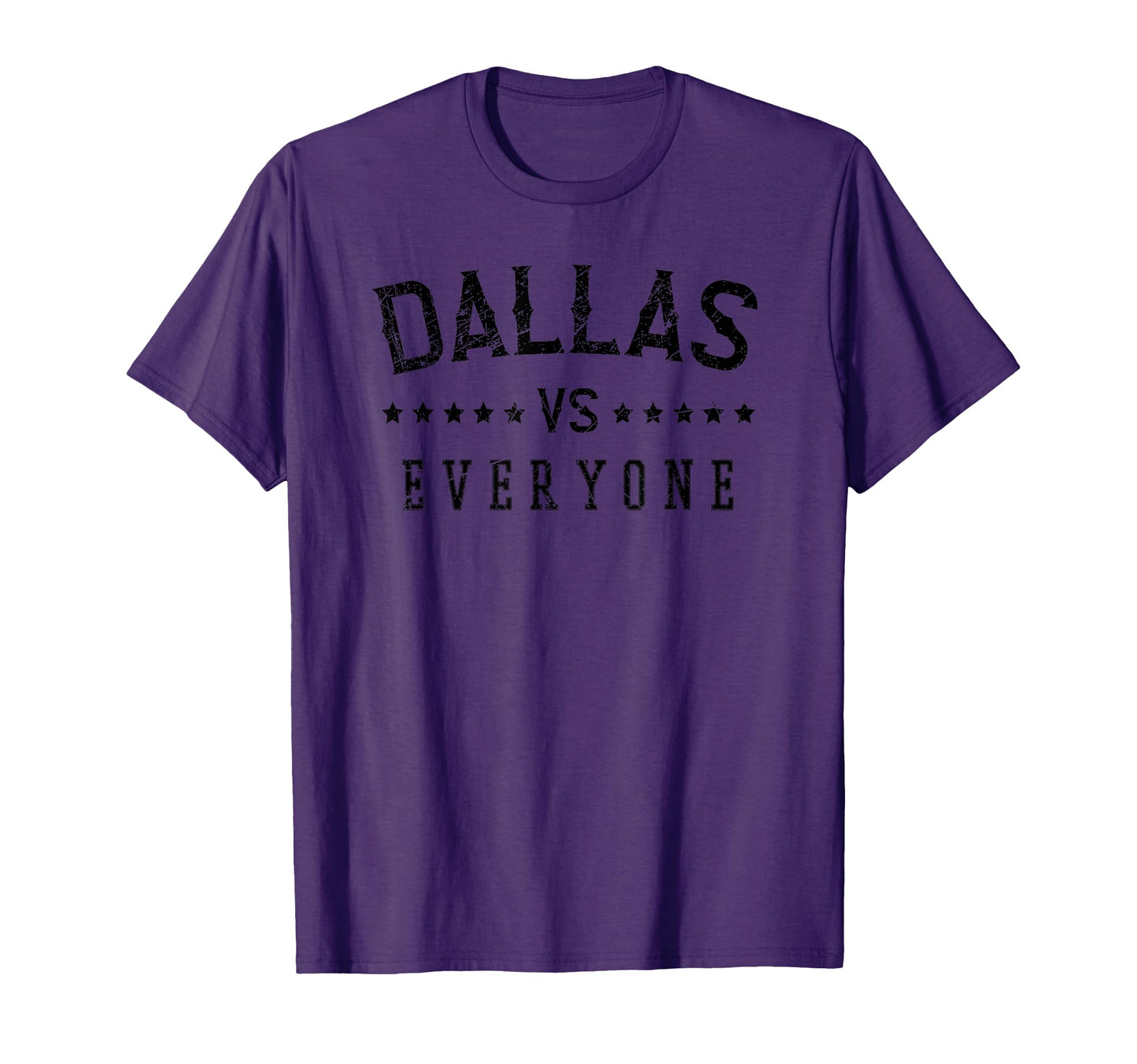 Distressed Dallas Vs Everyone All T-Shirt - Aesthetic Graphic for Adults - T-Shirt, Sweatshirt, Hoodie
