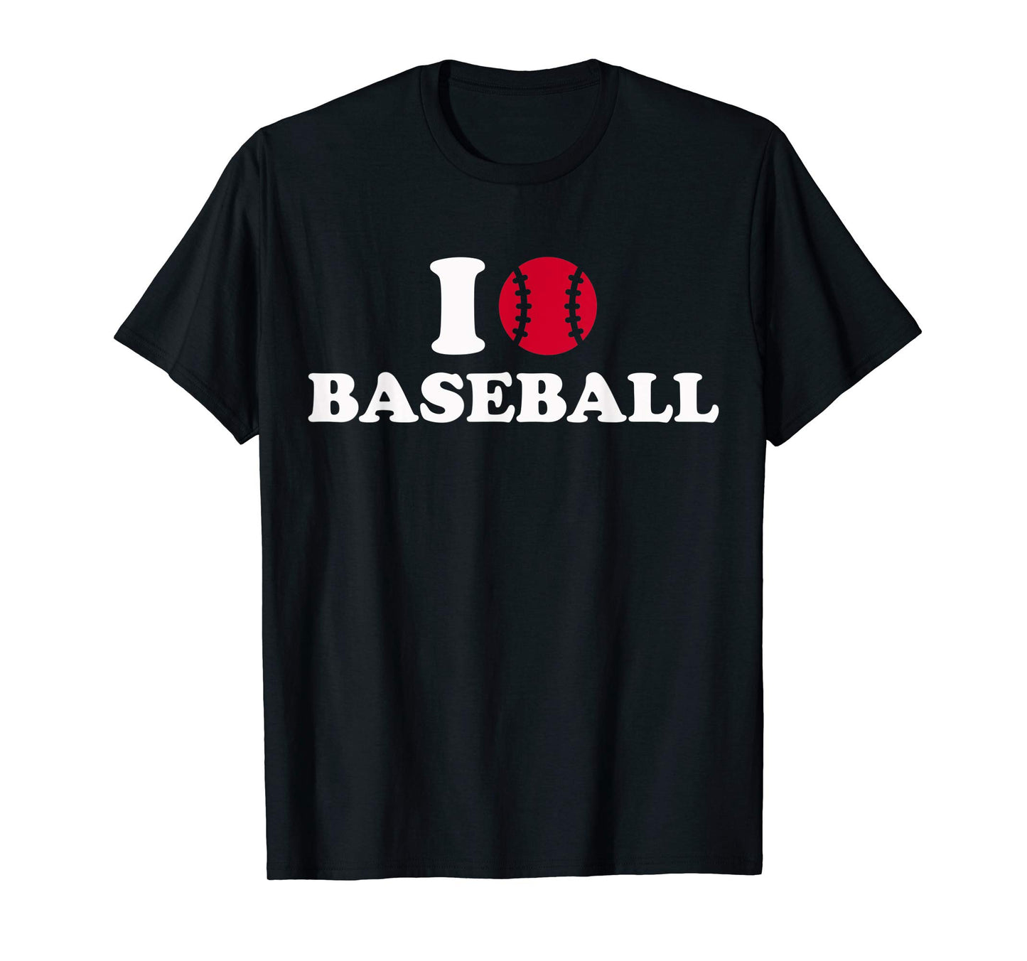 I Love Baseball T-Shirt - Fun Novelty Design for Adults - T-Shirt, Sweatshirt, Hoodie