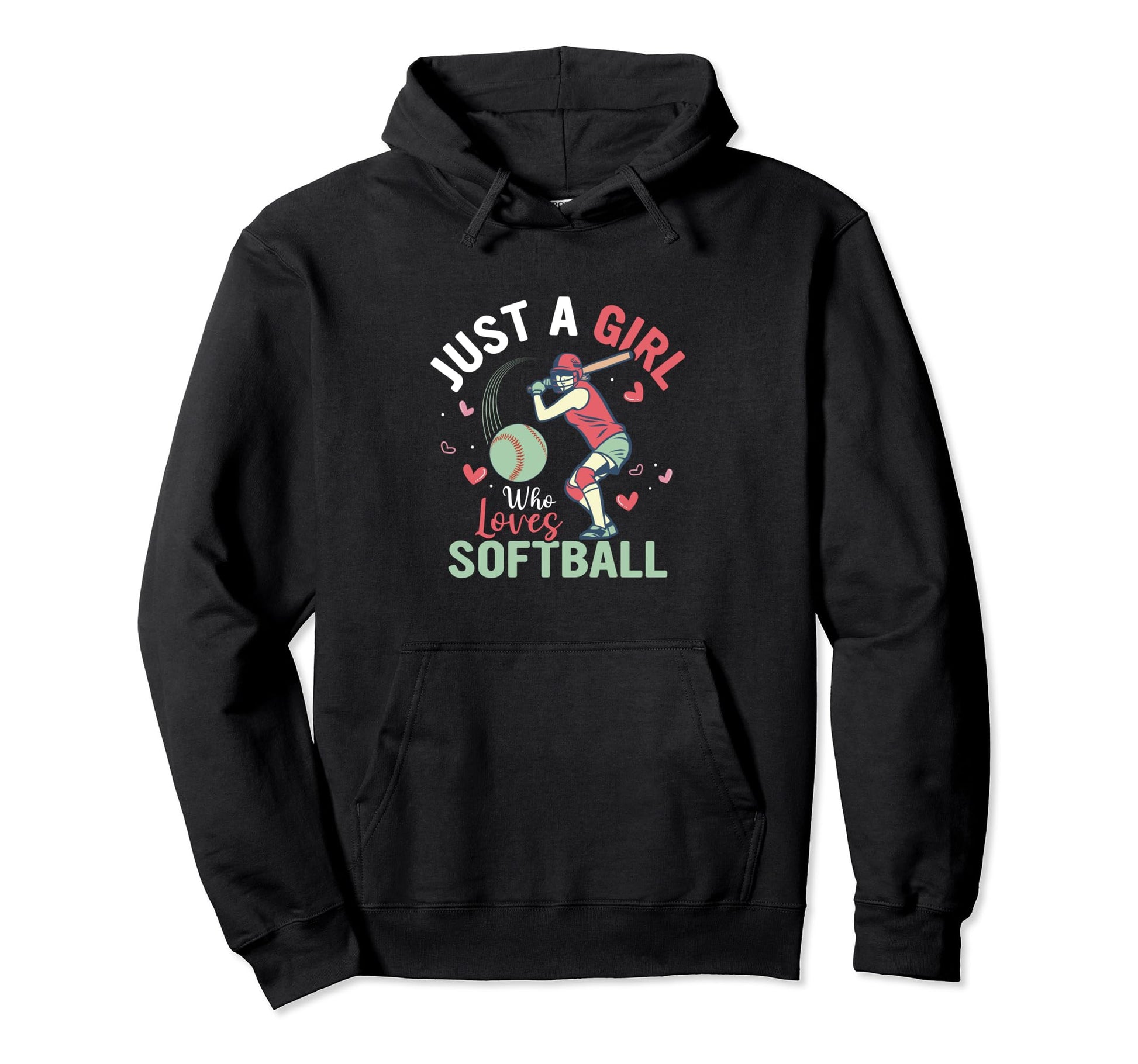 Just Who Loves Softball Team Baseball Hoodie - Graphic Print for Adults - T-Shirt, Sweatshirt, Hoodie