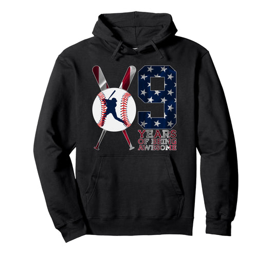 9 Years Being Awesome Baseball 9Th Hoodie - Trendy Graphic Men Women - T-Shirt, Sweatshirt, Hoodie