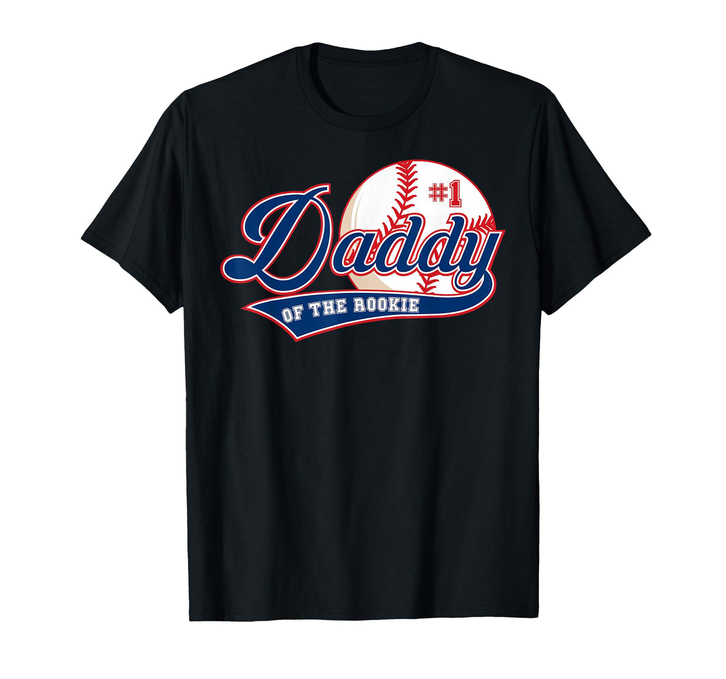 Daddy Rookie Year 1St Birthday Baseball T-Shirt - Trendy Graphic Men Women - T-Shirt, Sweatshirt, Hoodie