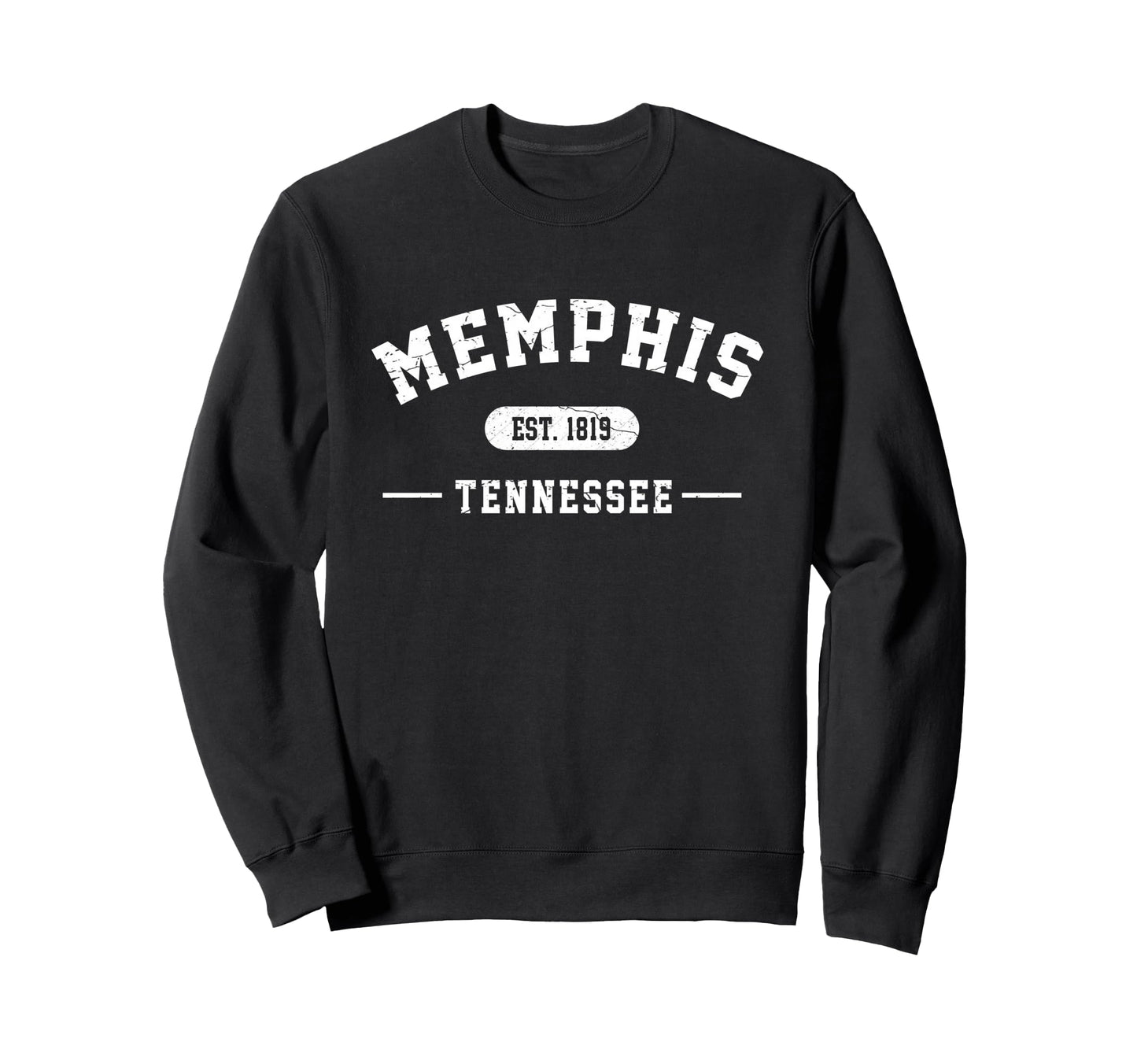 Memphis Tennessee Est 1819 Sweatshirt - Streetwear Style for Adults - T-Shirt, Sweatshirt, Hoodie