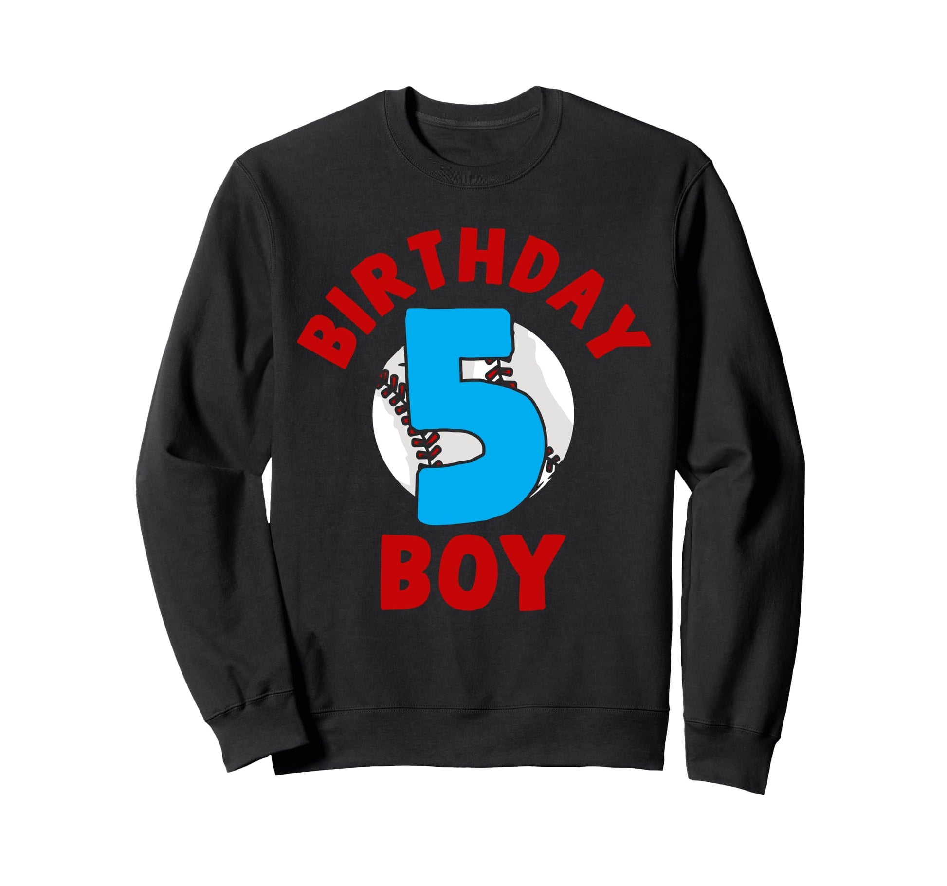 5Th Birthday Baseball Birthday Sweatshirt - Fun Novelty Design for Adults - T-Shirt, Sweatshirt, Hoodie