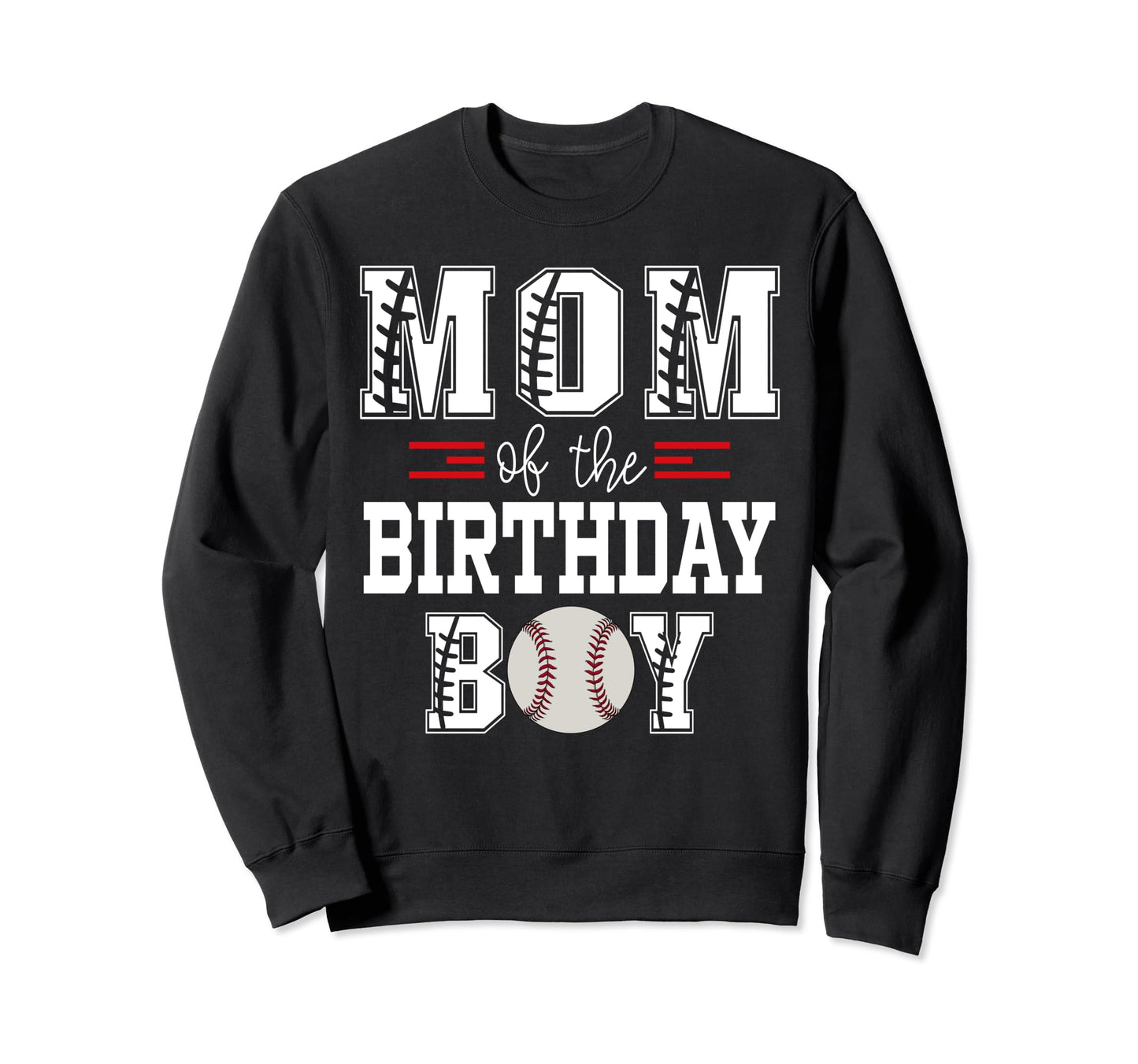 Mom Birthday Baseball Lover First Sweatshirt - Graphic Print for Adults - T-Shirt, Sweatshirt, Hoodie