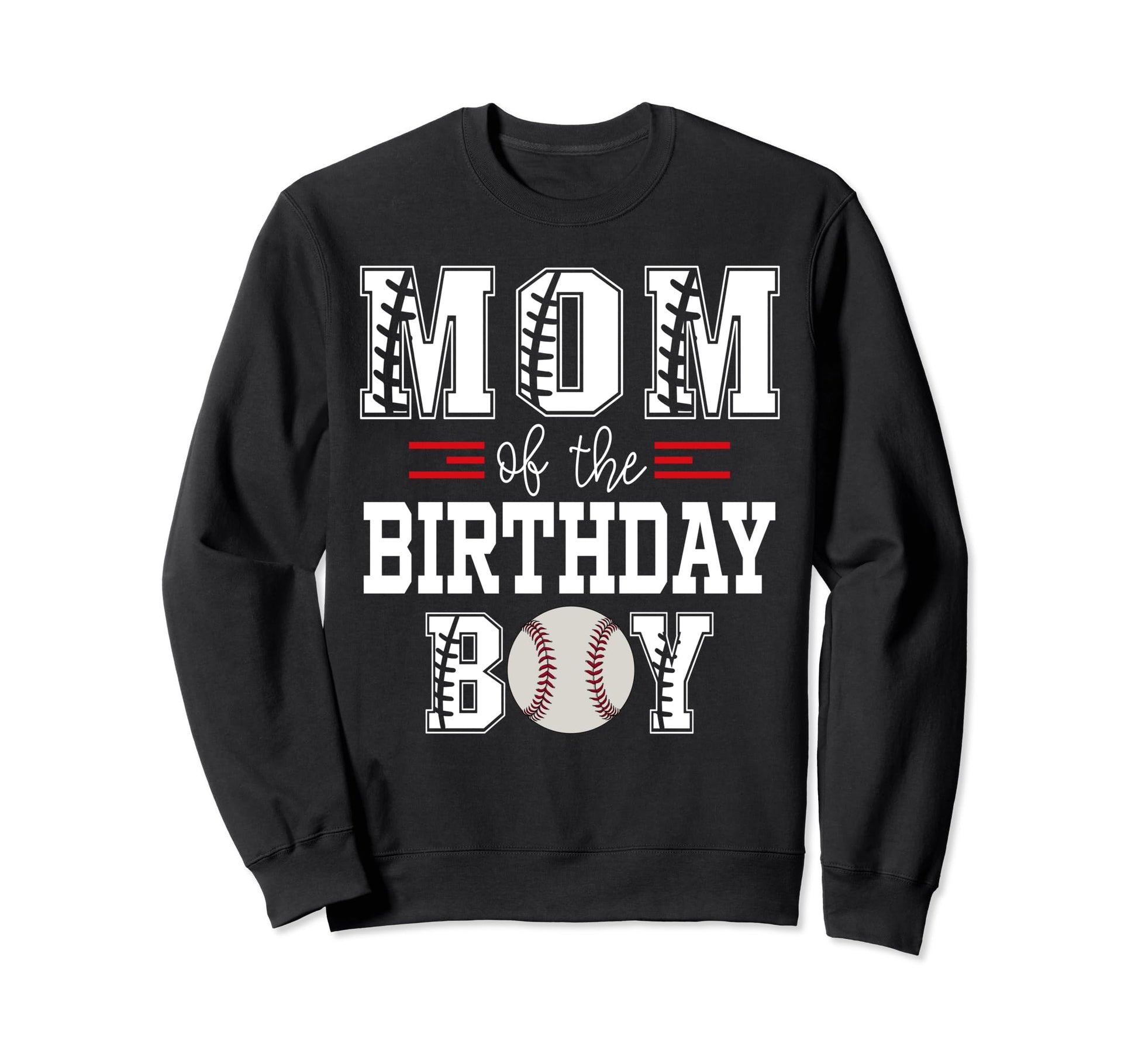 Mom Birthday Baseball Lover First Sweatshirt - Graphic Print for Adults - T-Shirt, Sweatshirt, Hoodie