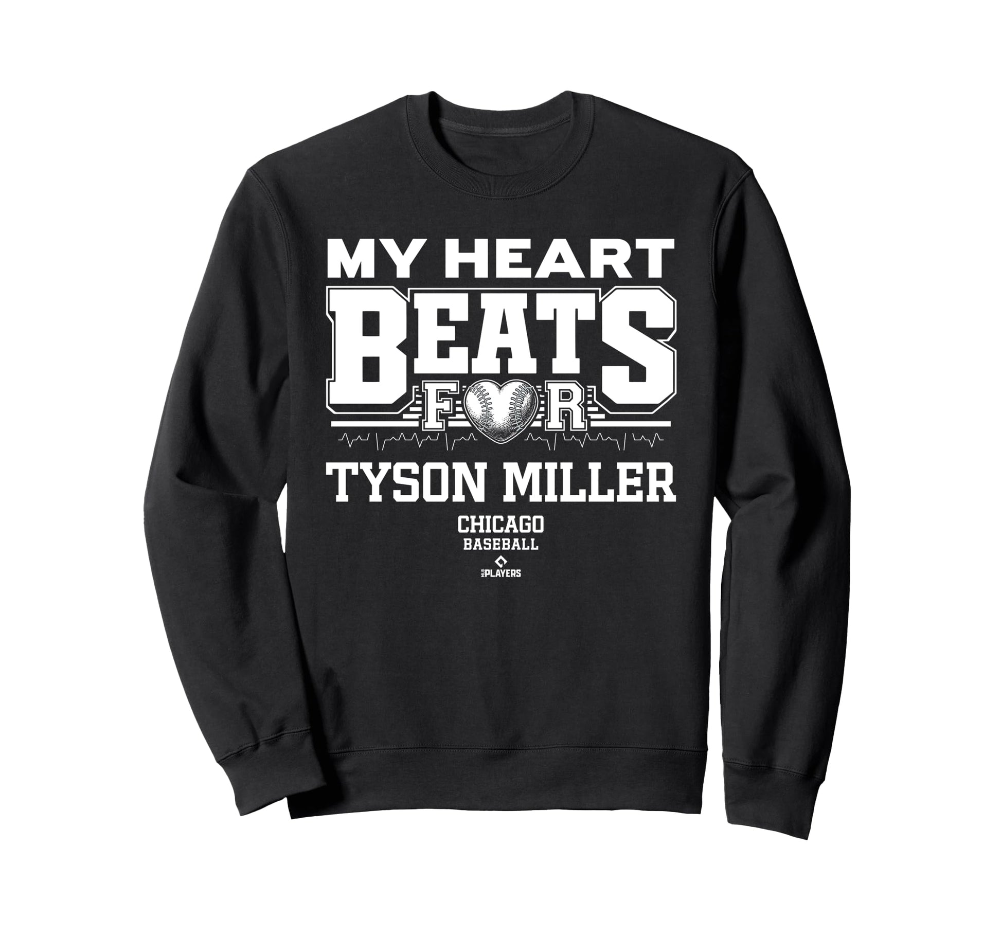 My Heart Beats Tyson Miller Sweatshirt - Casual Everyday Wear Unisex - T-Shirt, Sweatshirt, Hoodie
