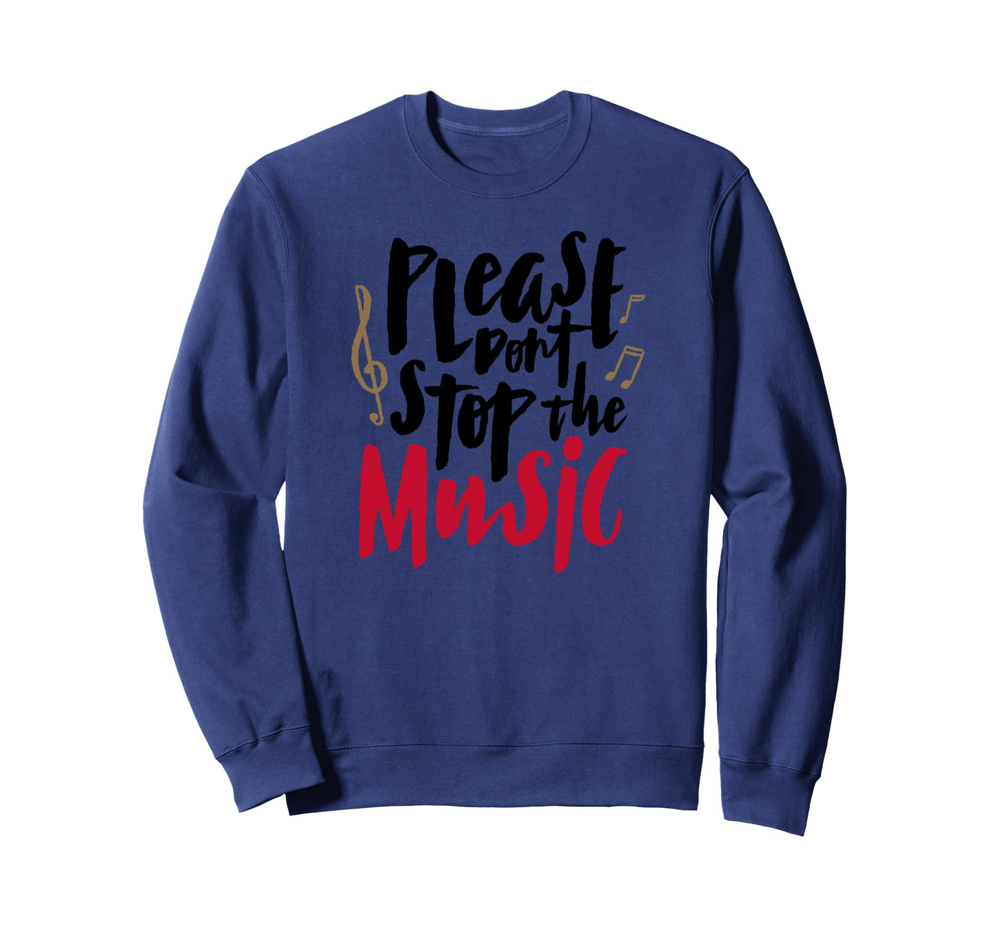 Pitch Please Dont Stop Music Red Sweatshirt - Aesthetic Graphic Men Women - T-Shirt, Sweatshirt, Hoodie