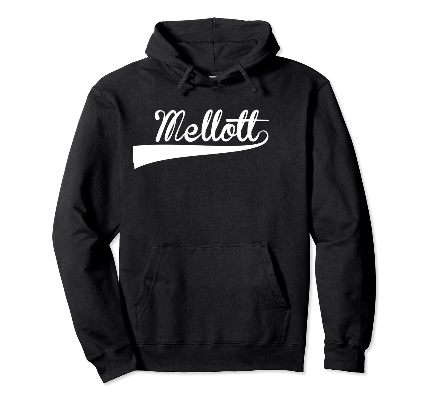 Mellott Baseball Font Hoodie - Graphic Print Unisex - T-Shirt, Sweatshirt, Hoodie