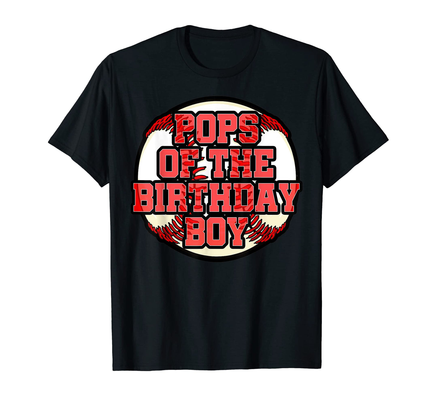 Pops Birthday Baseball Bday Party T-Shirt - Aesthetic Graphic Unisex - T-Shirt, Sweatshirt, Hoodie