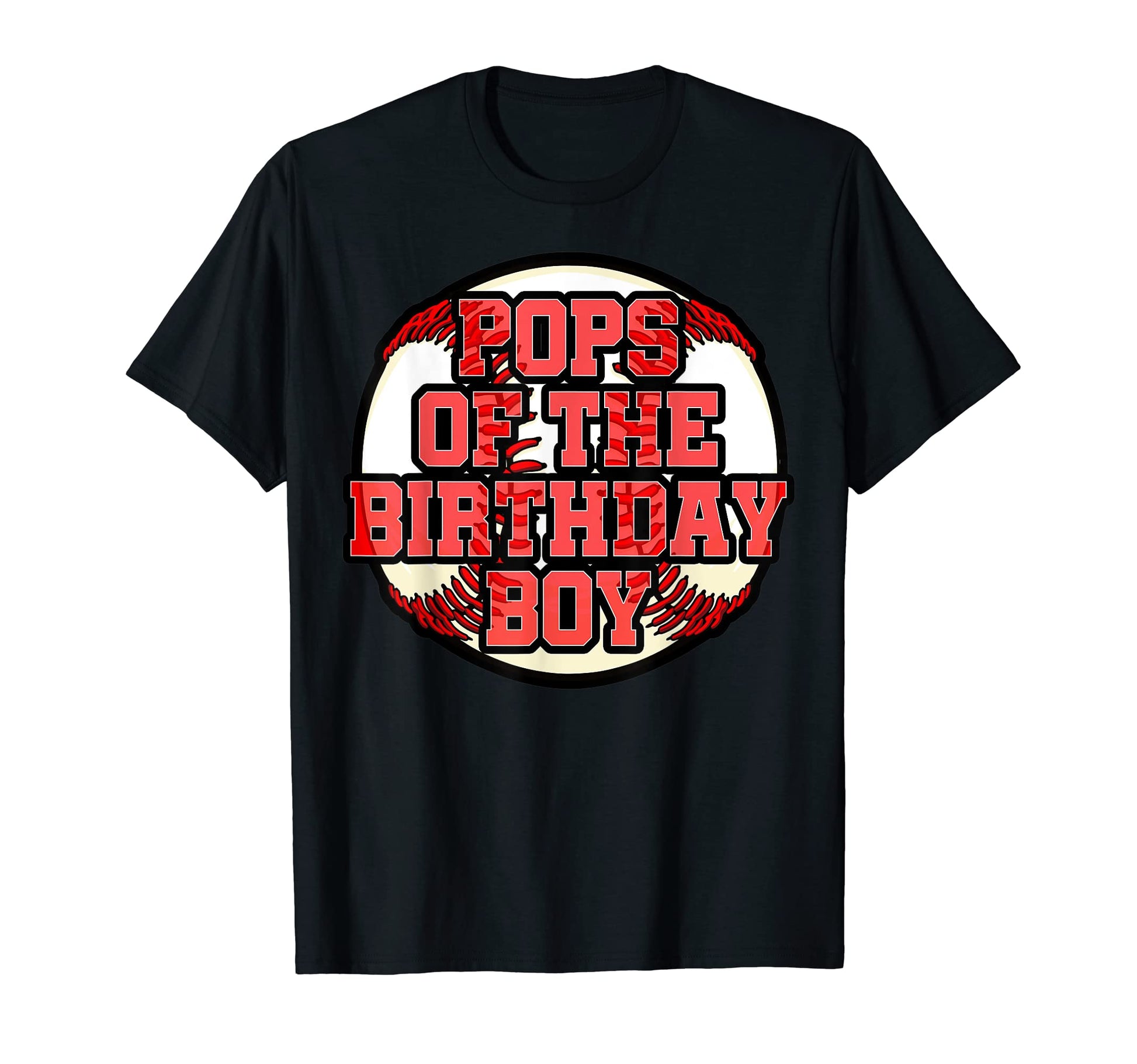 Pops Birthday Baseball Bday Party T-Shirt - Aesthetic Graphic Unisex - T-Shirt, Sweatshirt, Hoodie