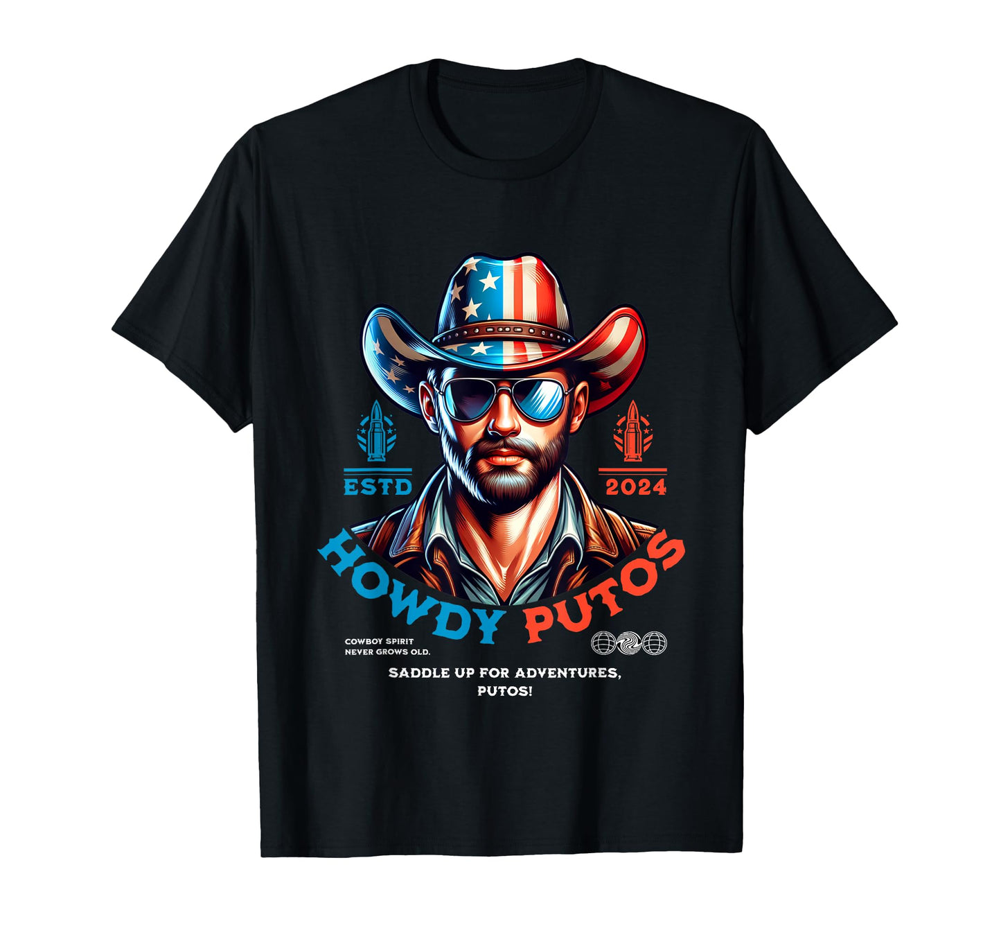 Howdy Putos Funny Wild Western Cowboy T-Shirt - Streetwear Style Unisex - T-Shirt, Sweatshirt, Hoodie