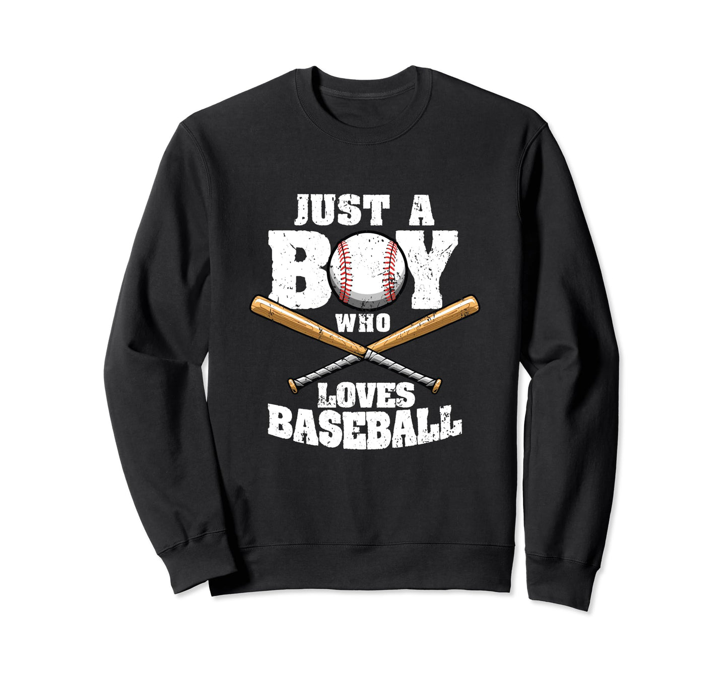 Just Who Loves Baseball Funny Sweatshirt - Fun Novelty Design Men Women - T-Shirt, Sweatshirt, Hoodie