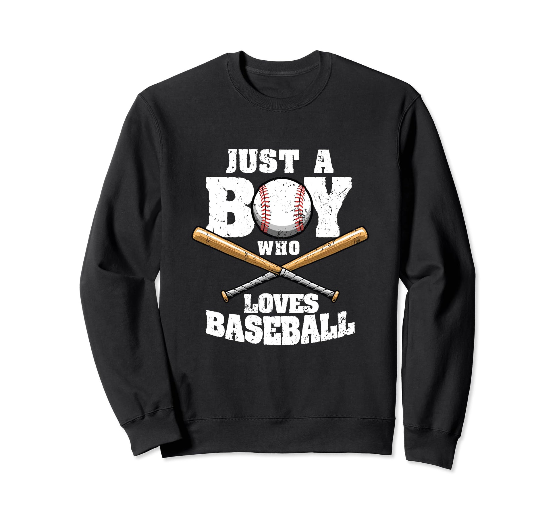 Just Who Loves Baseball Funny Sweatshirt - Fun Novelty Design Men Women - T-Shirt, Sweatshirt, Hoodie
