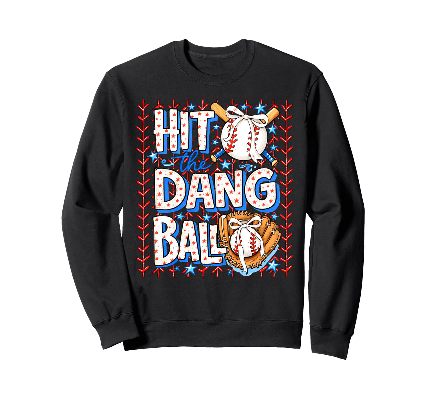 Coquette Hit Dang Ball Baseball Sweatshirt - Novelty Apparel Men Women - T-Shirt, Sweatshirt, Hoodie