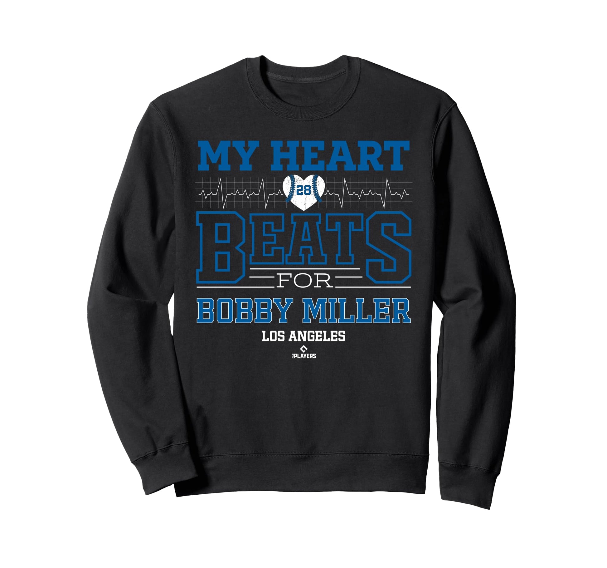 My Heart Beats Bobby Miller Los Angeles Sweatshirt - Unique Graphic Unisex - T-Shirt, Sweatshirt, Hoodie