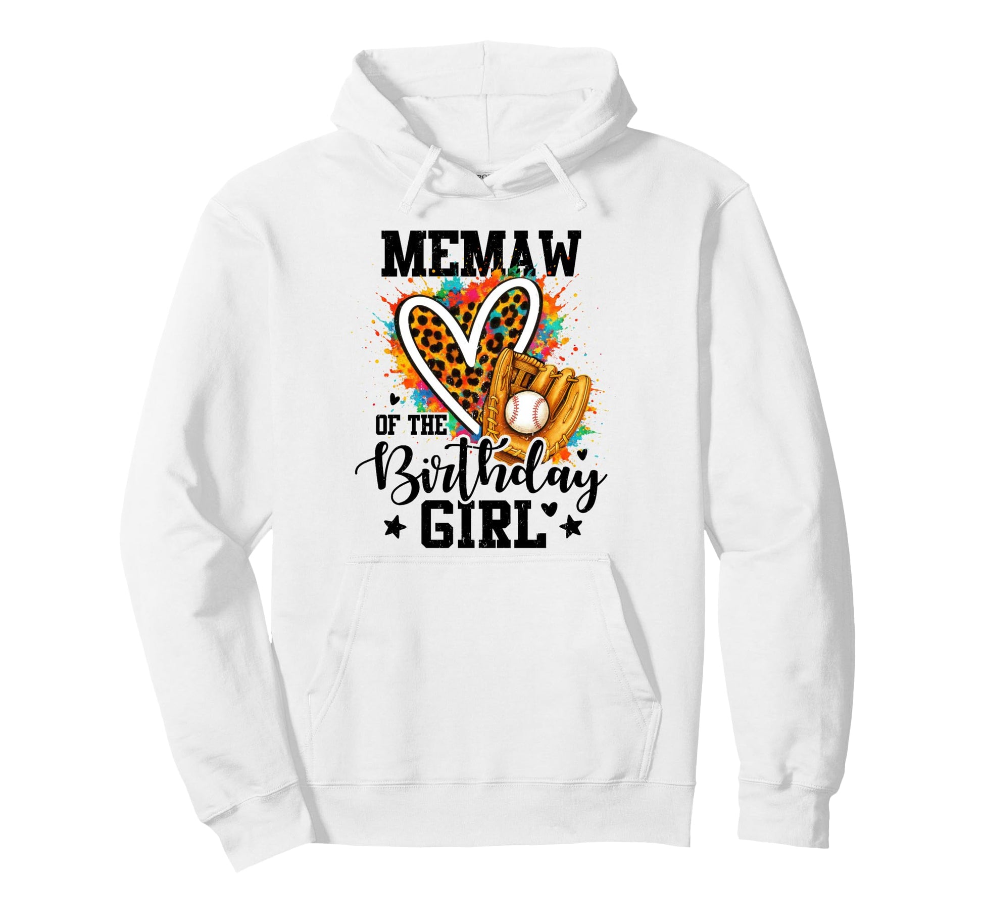 Memaw Birthday Baseball Colorful Hoodie - Unique Graphic for Adults - T-Shirt, Sweatshirt, Hoodie