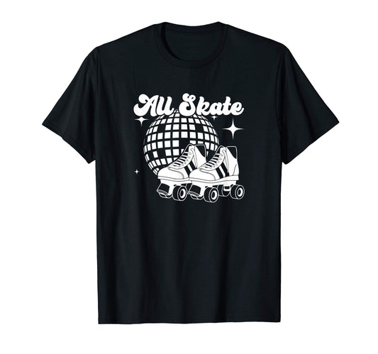 All Skate 70S Disco Roller Skating T-Shirt - Minimalist Print Men Women - T-Shirt, Sweatshirt, Hoodie