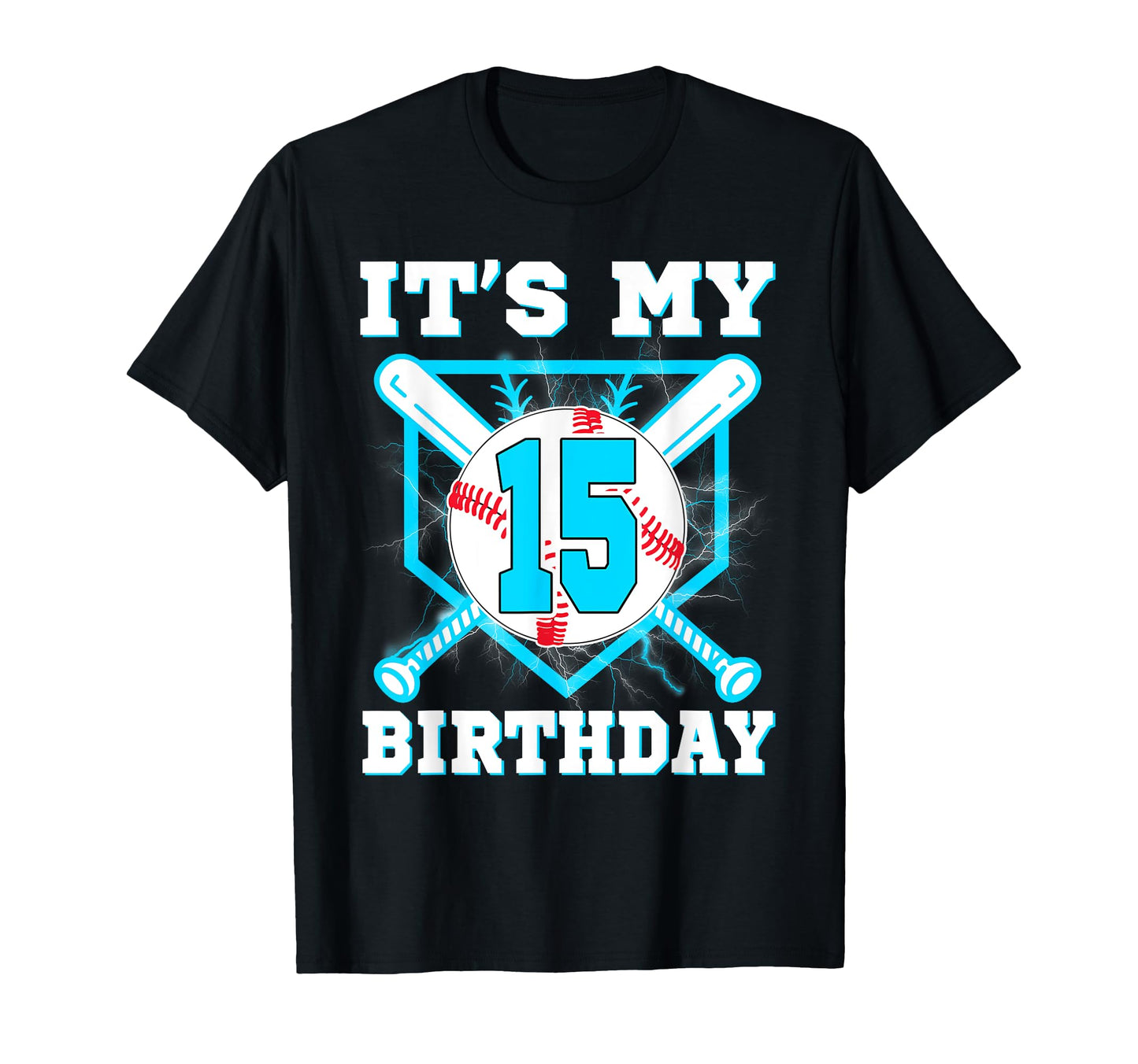 Its My 15Th Birthday 15 Year Old T-Shirt - Graphic Print Men Women - T-Shirt, Sweatshirt, Hoodie