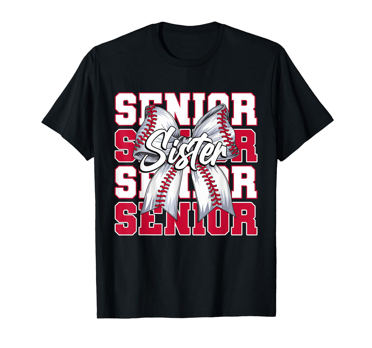 Baseball Sister Senior 2026 Coquette T-Shirt - Streetwear Style Men Women - T-Shirt, Sweatshirt, Hoodie