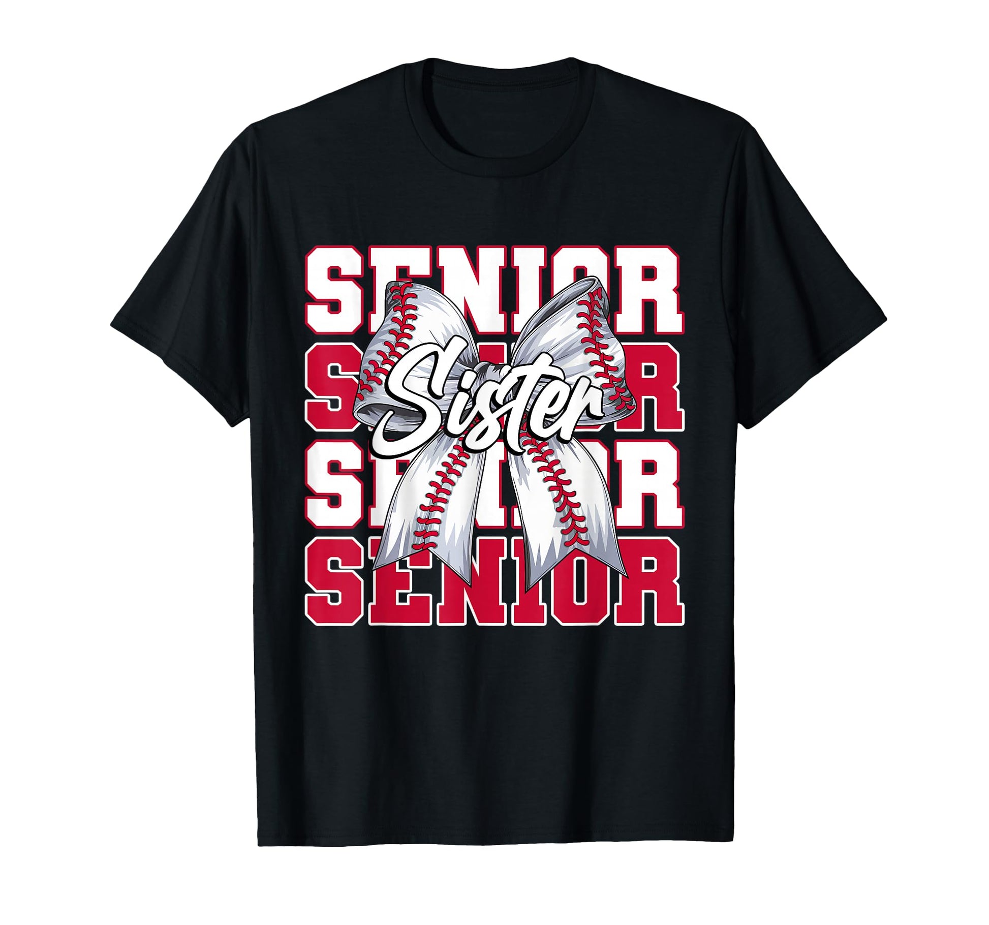 Baseball Sister Senior 2026 Coquette T-Shirt - Streetwear Style Men Women - T-Shirt, Sweatshirt, Hoodie