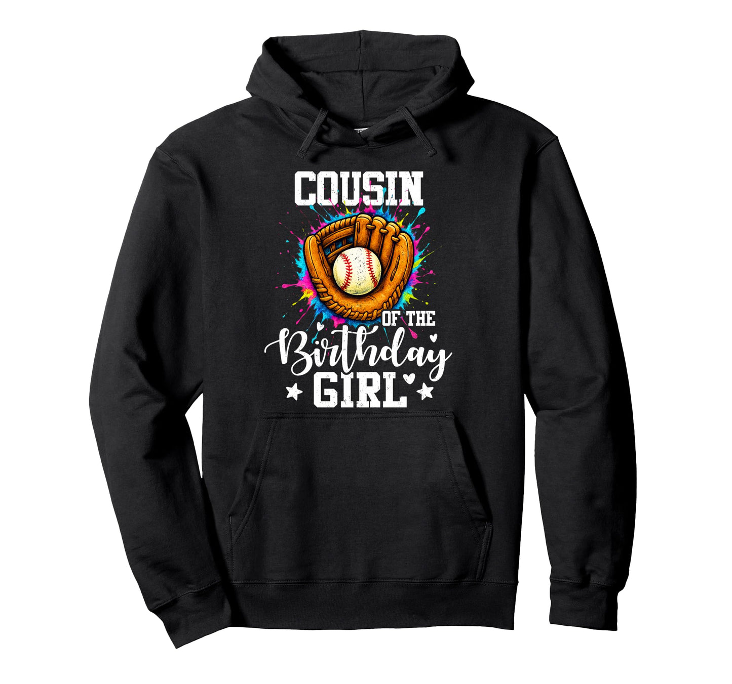 Cousin Birthday Baseball Colorful Hoodie - Novelty Apparel Men Women - T-Shirt, Sweatshirt, Hoodie