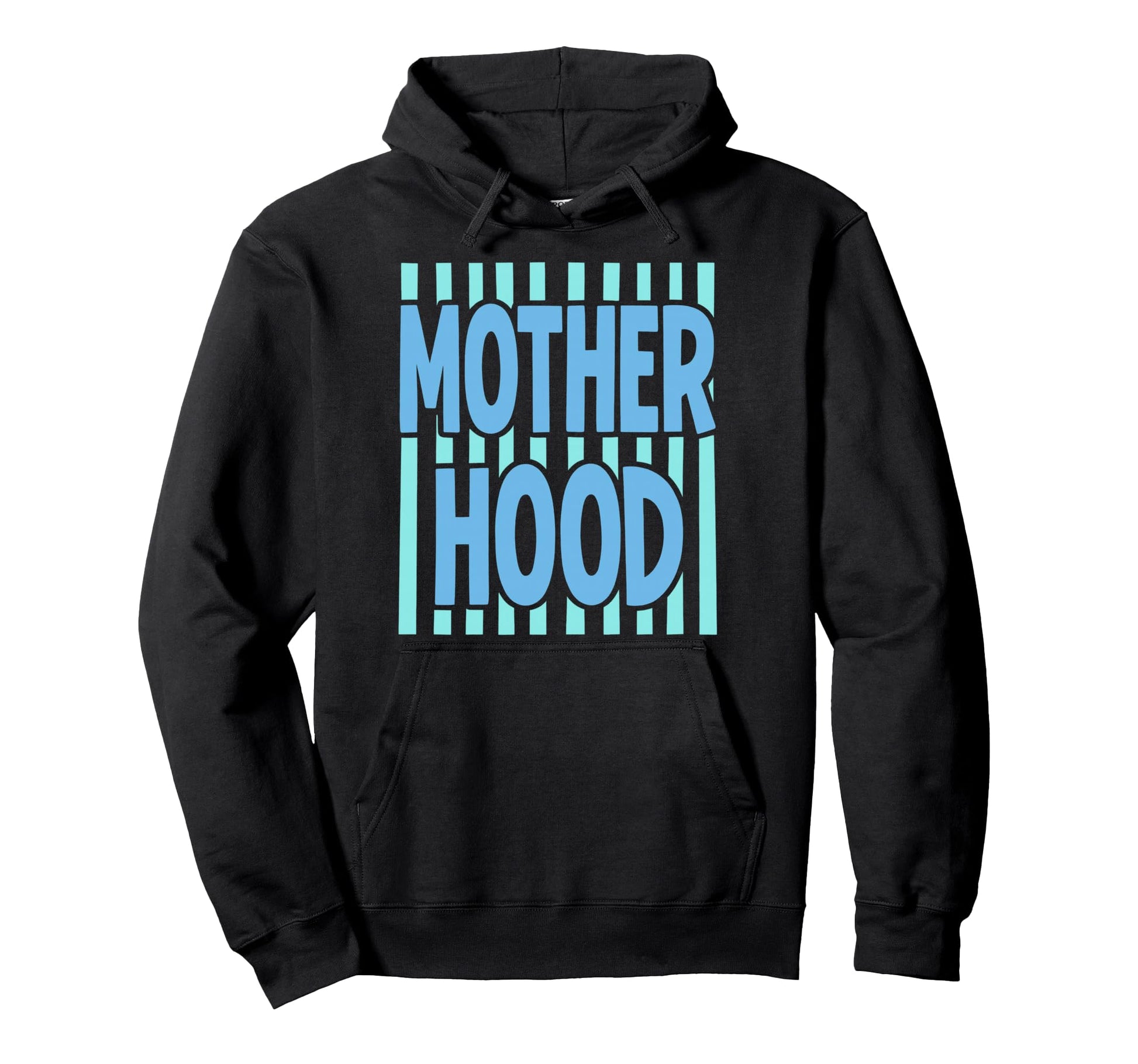 Motherhood Blue Stripe Typography Hoodie - Fun Novelty Design for Adults - T-Shirt, Sweatshirt, Hoodie