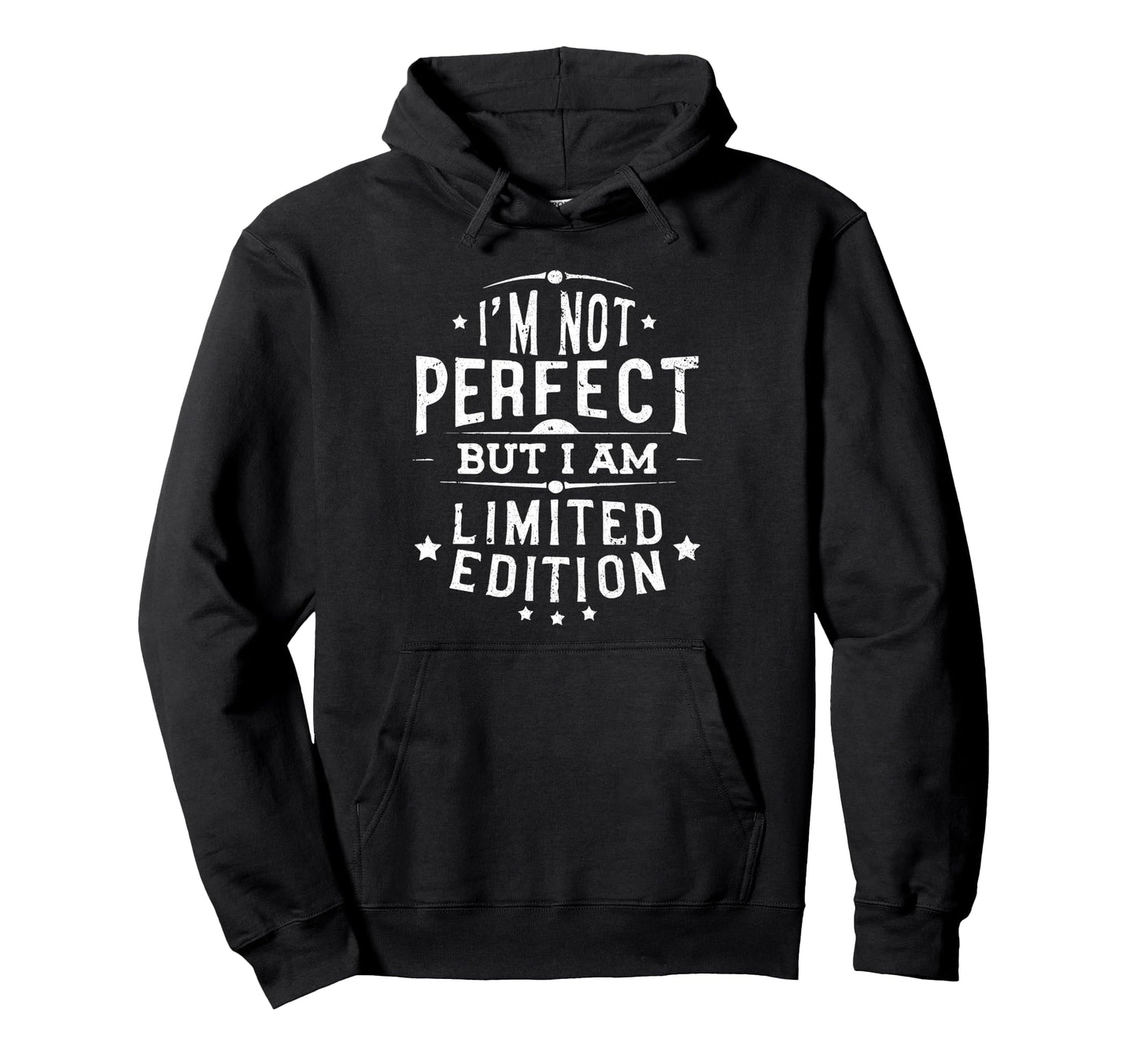 Im Not But I Am Hoodie - Trendy Graphic for Adults - T-Shirt, Sweatshirt, Hoodie