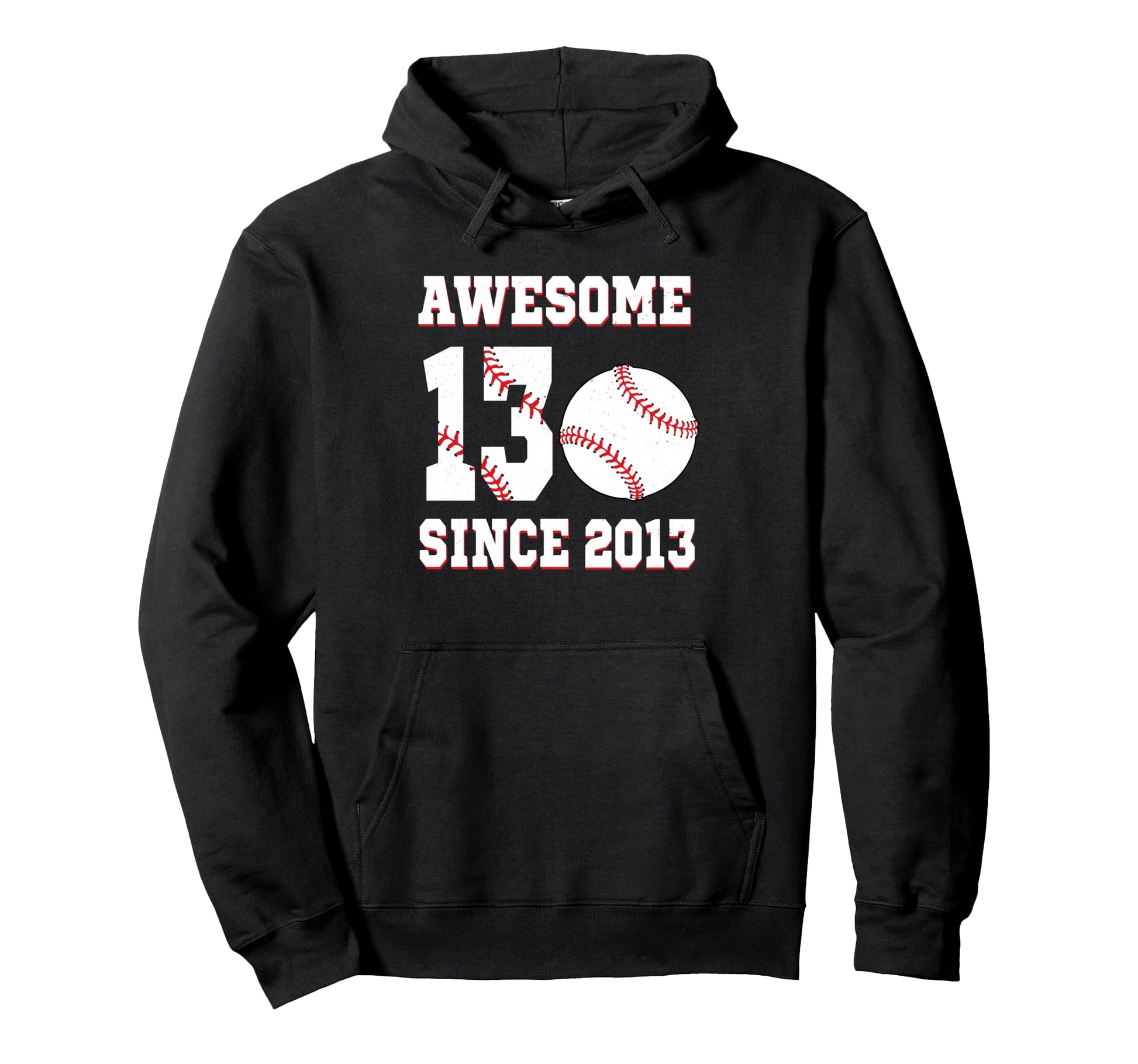 13 Years Old Birthday Baseball Hoodie - Casual Everyday Wear for Adults - T-Shirt, Sweatshirt, Hoodie