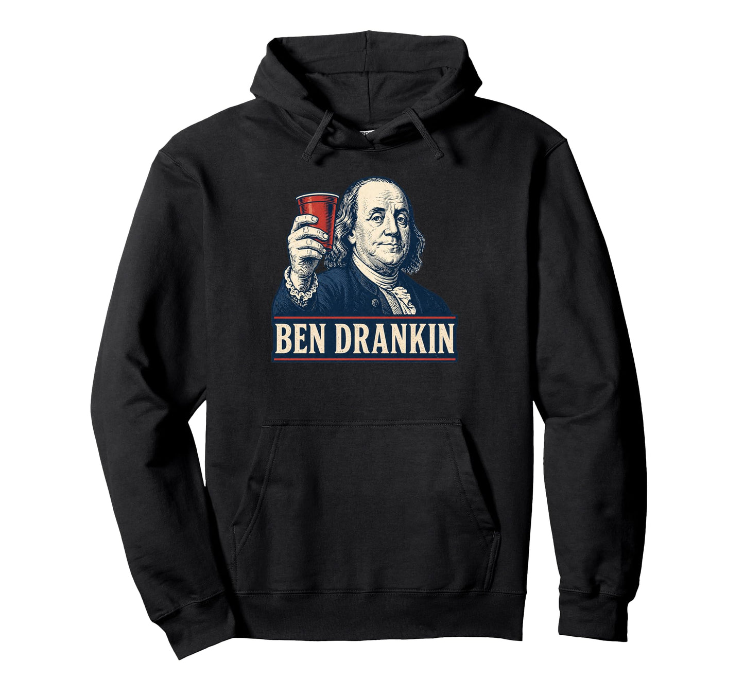 Funny Usa Ben Franklin Been Drankin 4Th Hoodie - Unique Graphic Unisex - T-Shirt, Sweatshirt, Hoodie