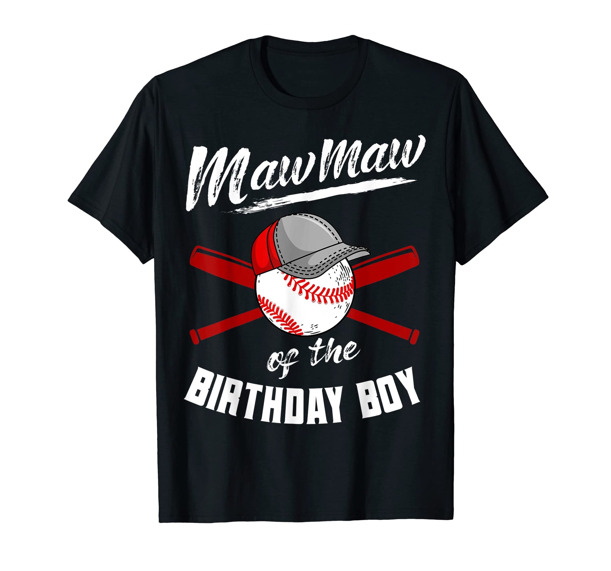 Mawmaw Birthday Baseball Bday Party T-Shirt - Casual Everyday Wear Unisex - T-Shirt, Sweatshirt, Hoodie