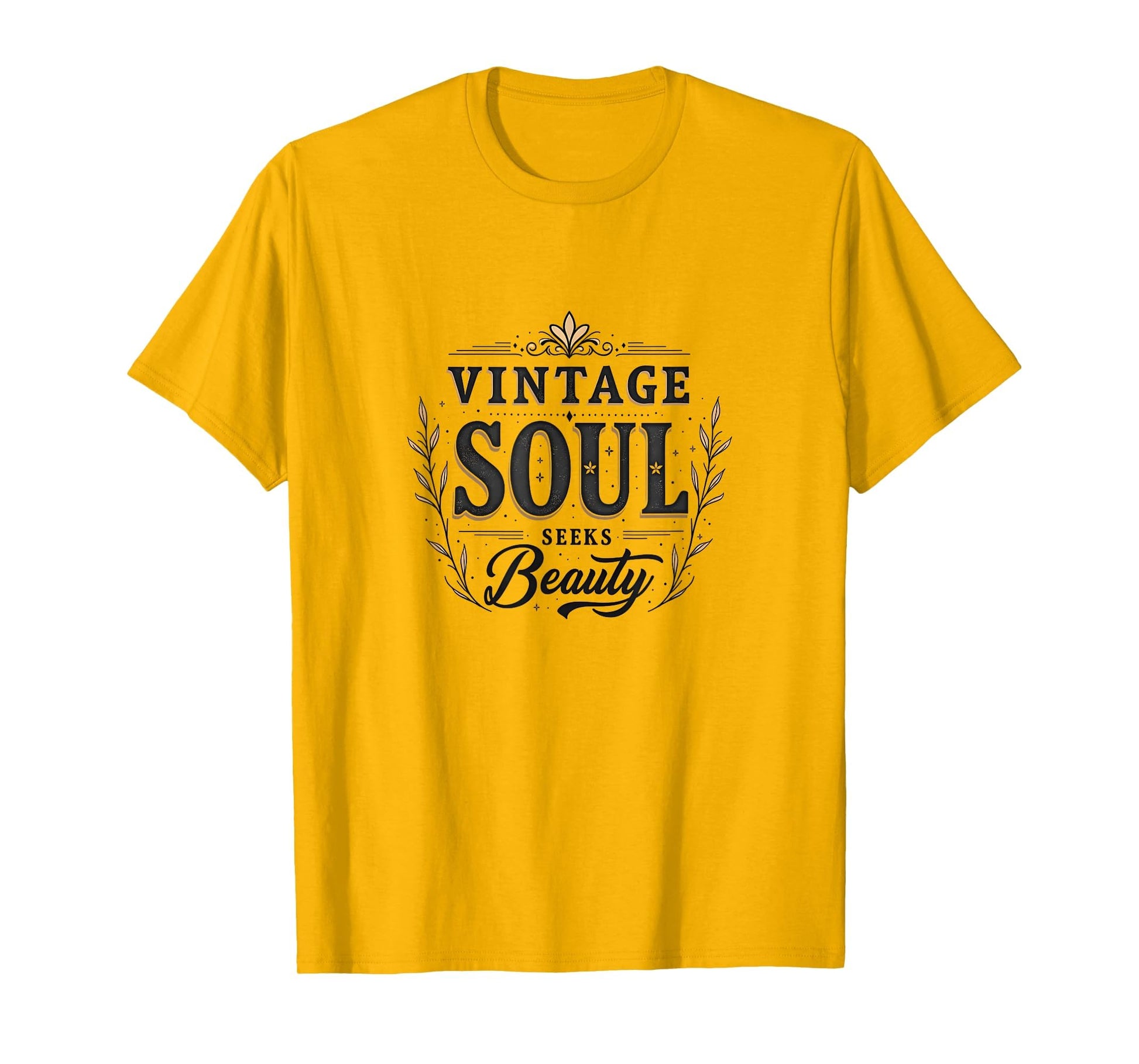 Soul Seeks Beauty Typography T-Shirt - Unique Graphic for Adults - T-Shirt, Sweatshirt, Hoodie