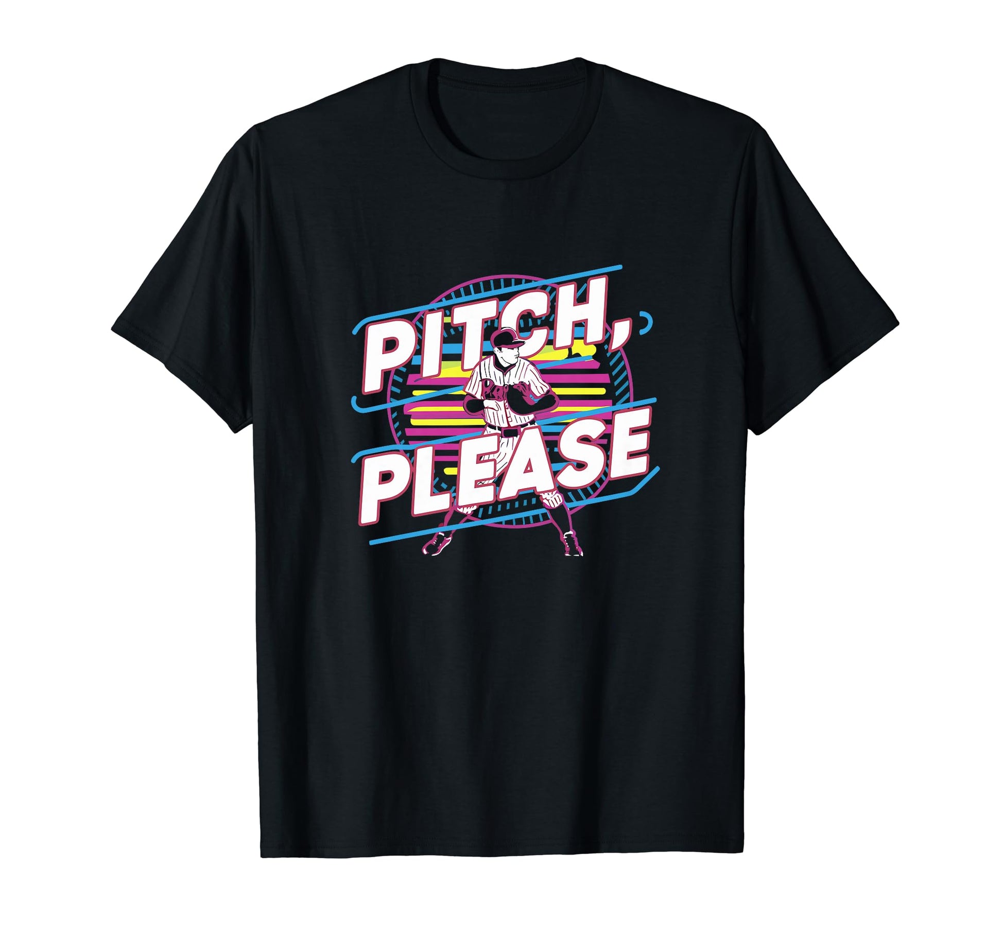 Pitching Baseball Player Pitch Please T-Shirt - Graphic Print for Adults - T-Shirt, Sweatshirt, Hoodie