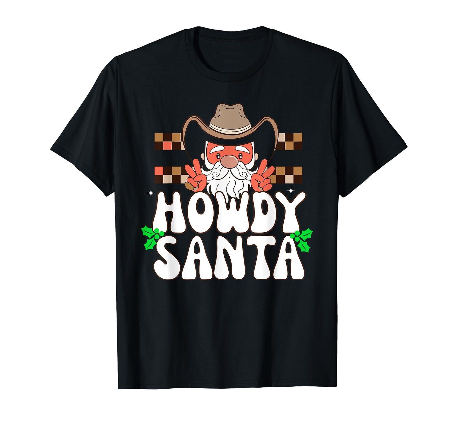 Western Howdy Santa Cowboy Boots T-Shirt - Aesthetic Graphic Men Women - T-Shirt, Sweatshirt, Hoodie