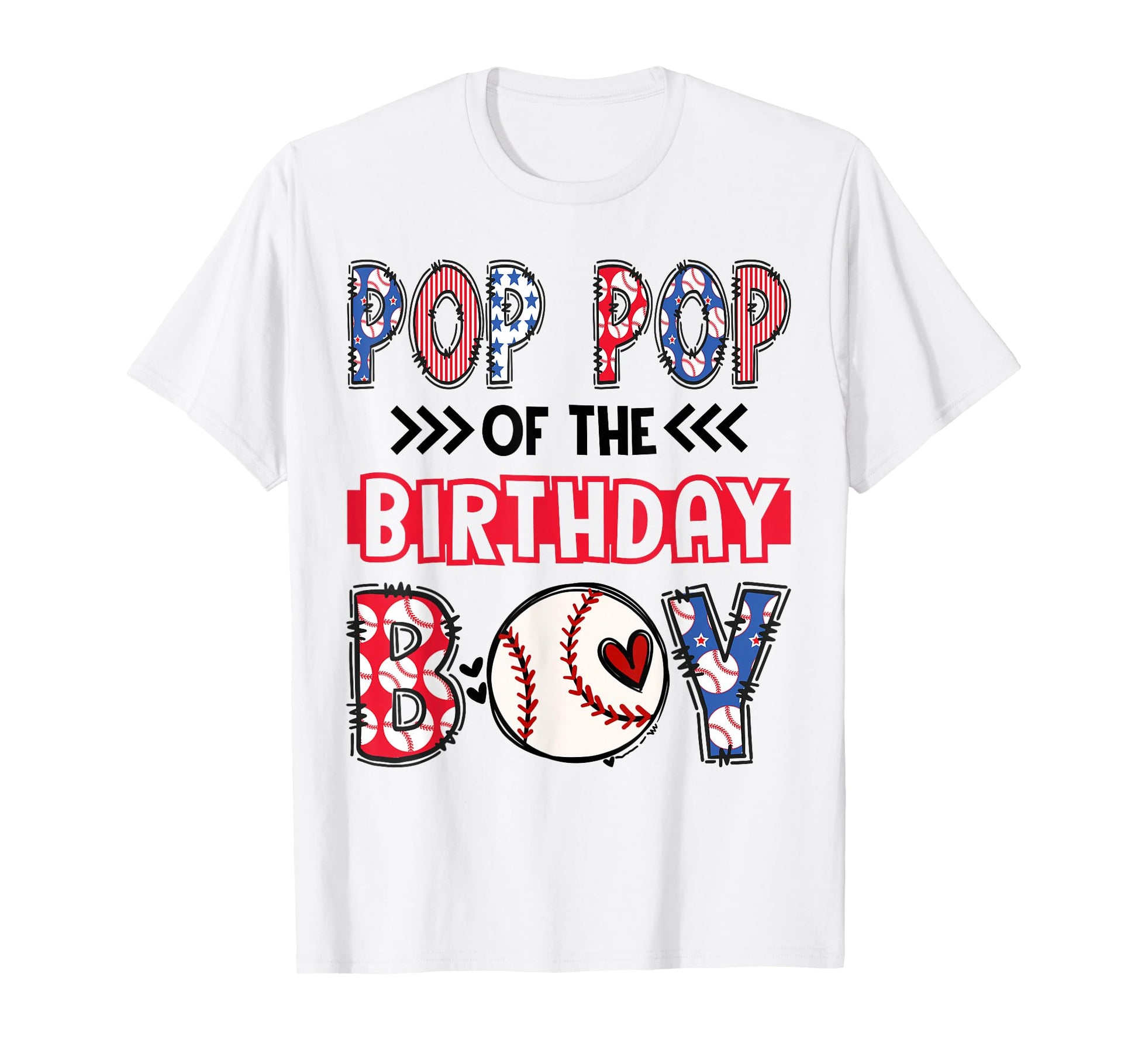 Pop Pop Birthday Matching T-Shirt - Casual Everyday Wear for Adults - T-Shirt, Sweatshirt, Hoodie