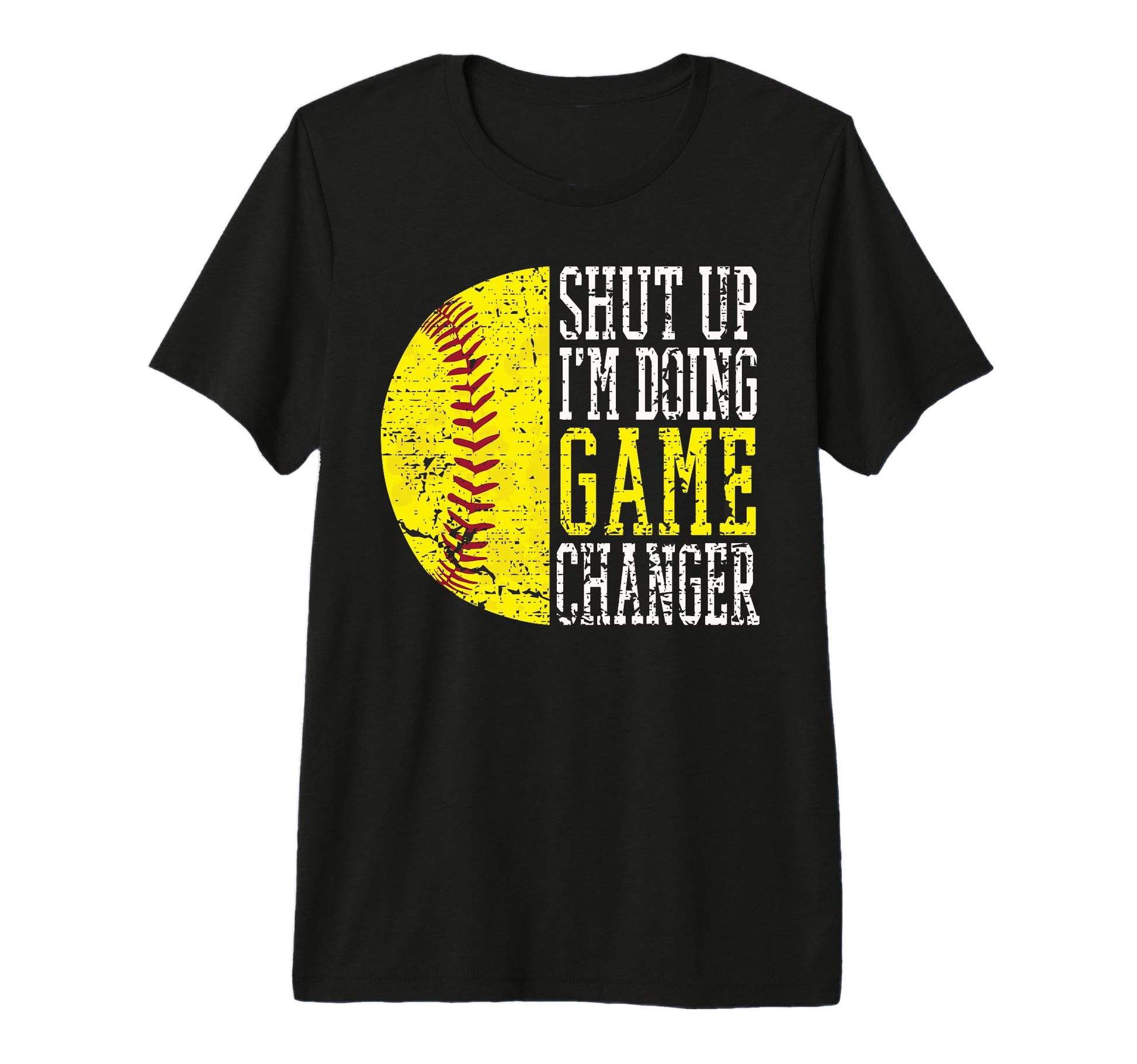 Shut Up Im Doing Game Changer T-Shirt - Casual Everyday Wear Men Women - T-Shirt, Sweatshirt, Hoodie