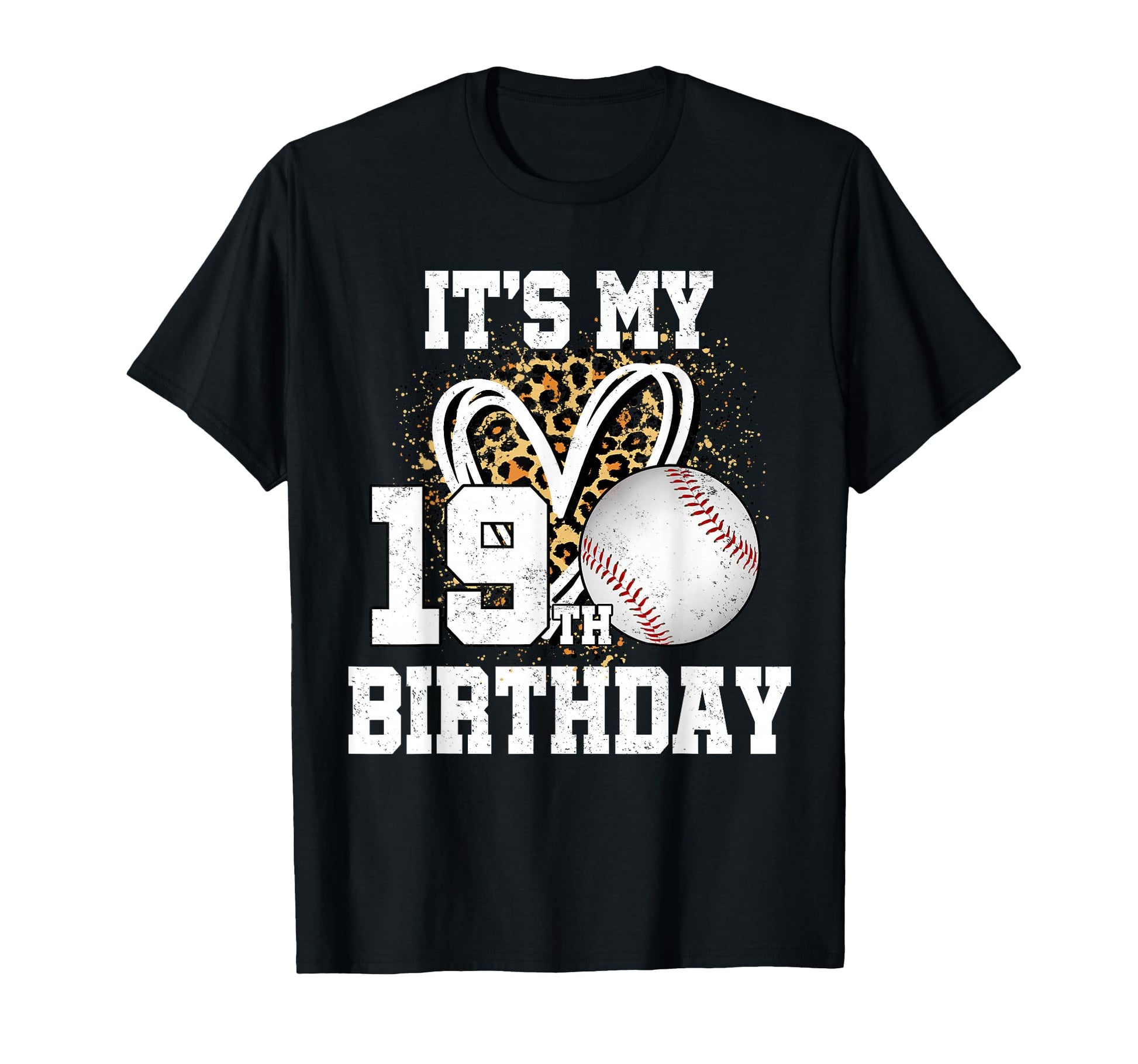 Its My 19Th Birthday Baseball 19 Year Old T-Shirt - Novelty Apparel Unisex - T-Shirt, Sweatshirt, Hoodie