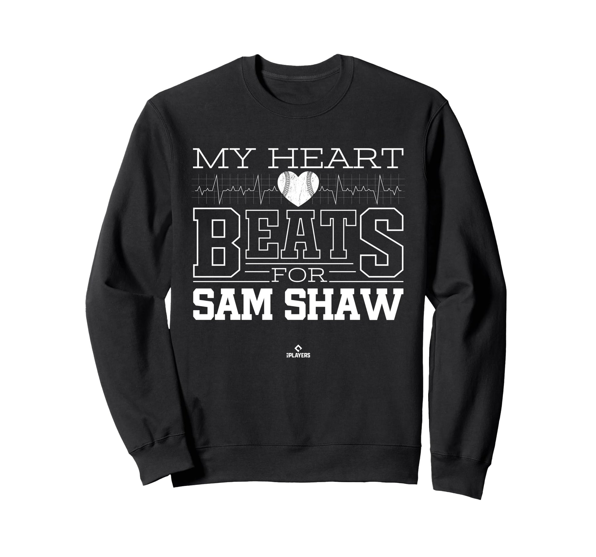 My Heart Beats Sam Shaw Prospect Sweatshirt - Minimalist Print for Adults - T-Shirt, Sweatshirt, Hoodie