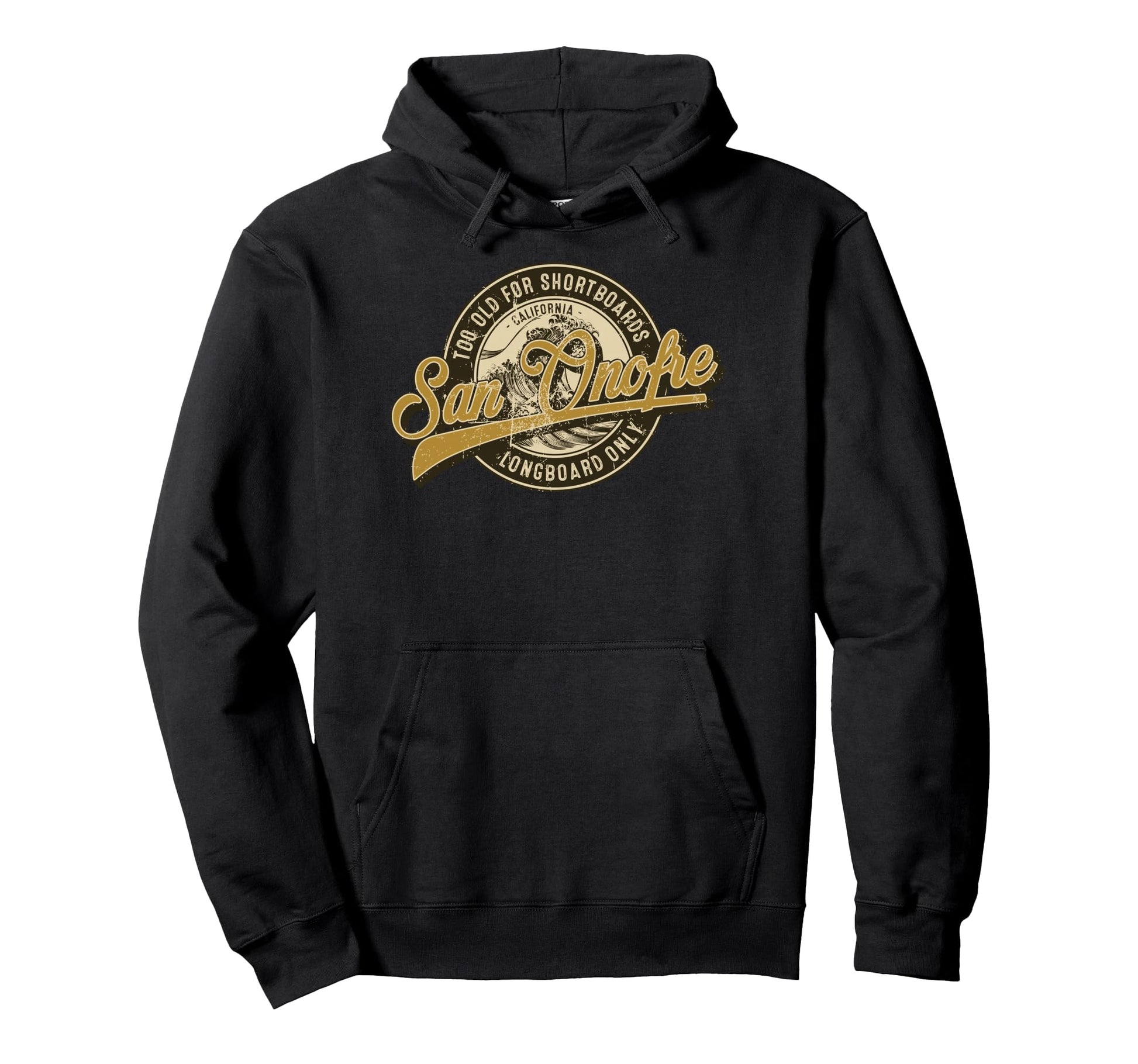 San Onofre Longboard Only Wave Surfing Hoodie - Unique Graphic Men Women - T-Shirt, Sweatshirt, Hoodie