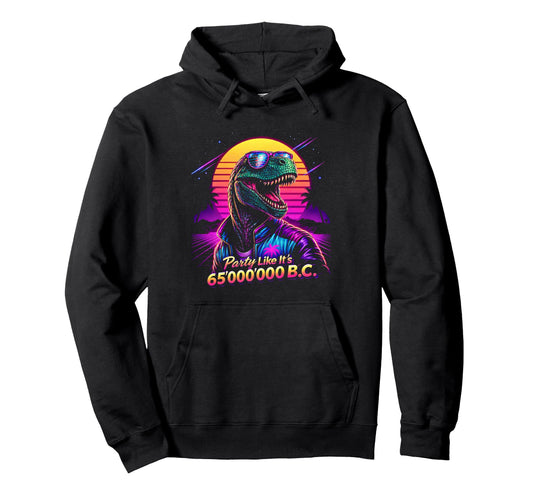 80S Synthwave T Rex Funny Hoodie - Casual Everyday Wear for Adults - T-Shirt, Sweatshirt, Hoodie
