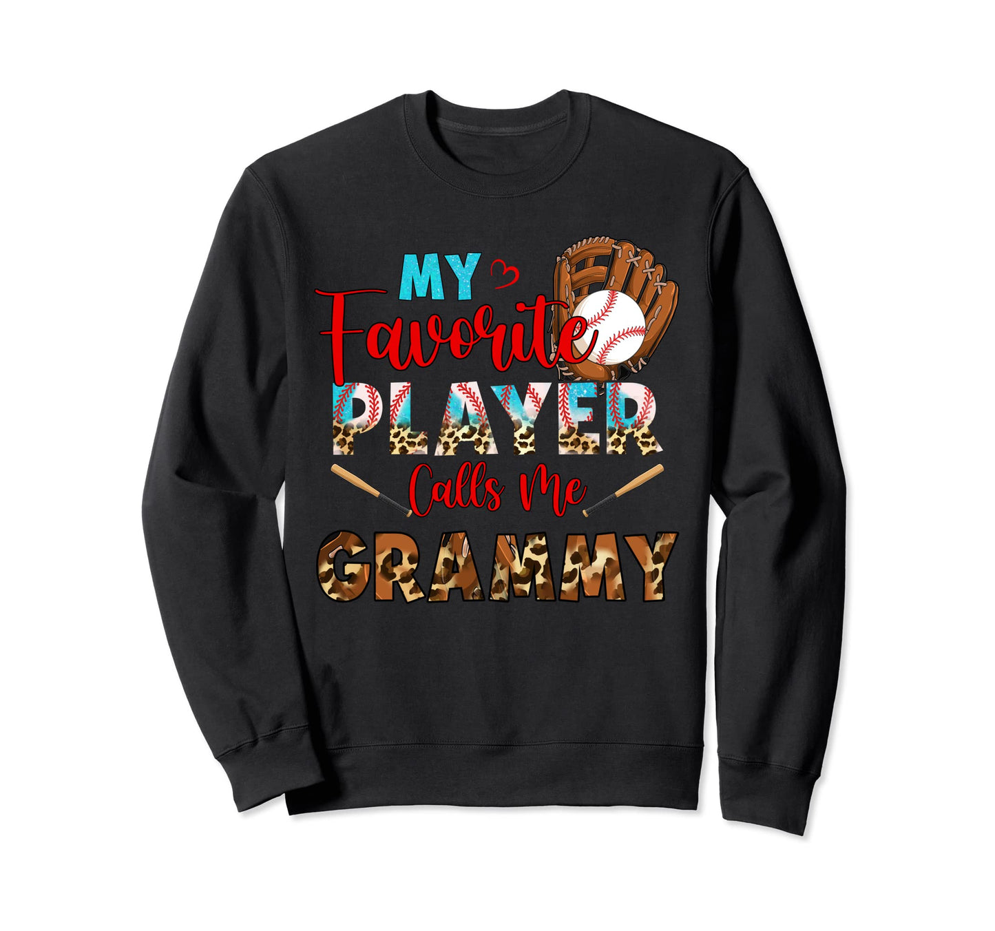 My Favorite Player Calls Me Grammy Sweatshirt - Unique Graphic Men Women - T-Shirt, Sweatshirt, Hoodie