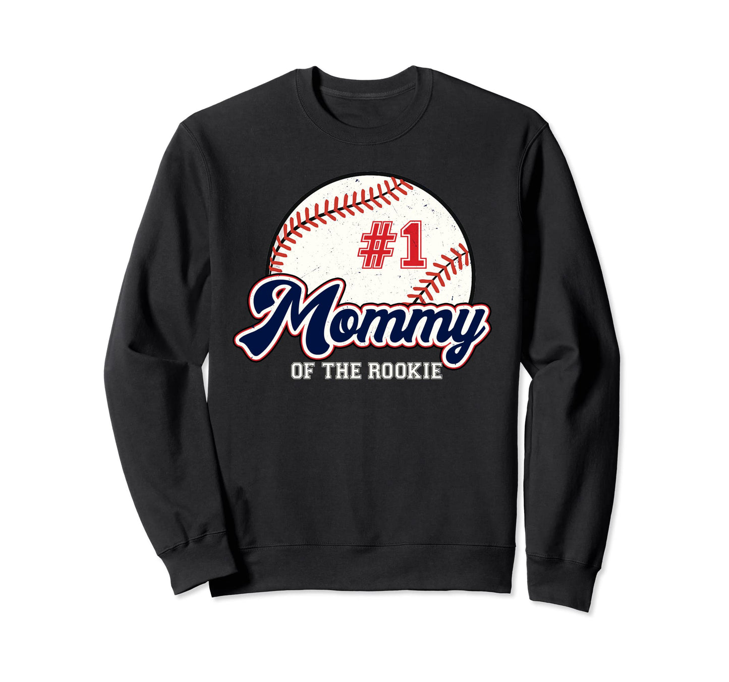 Mommy Rookie Rookie Year Baseball Mama Sweatshirt - Minimalist Print Unisex - T-Shirt, Sweatshirt, Hoodie