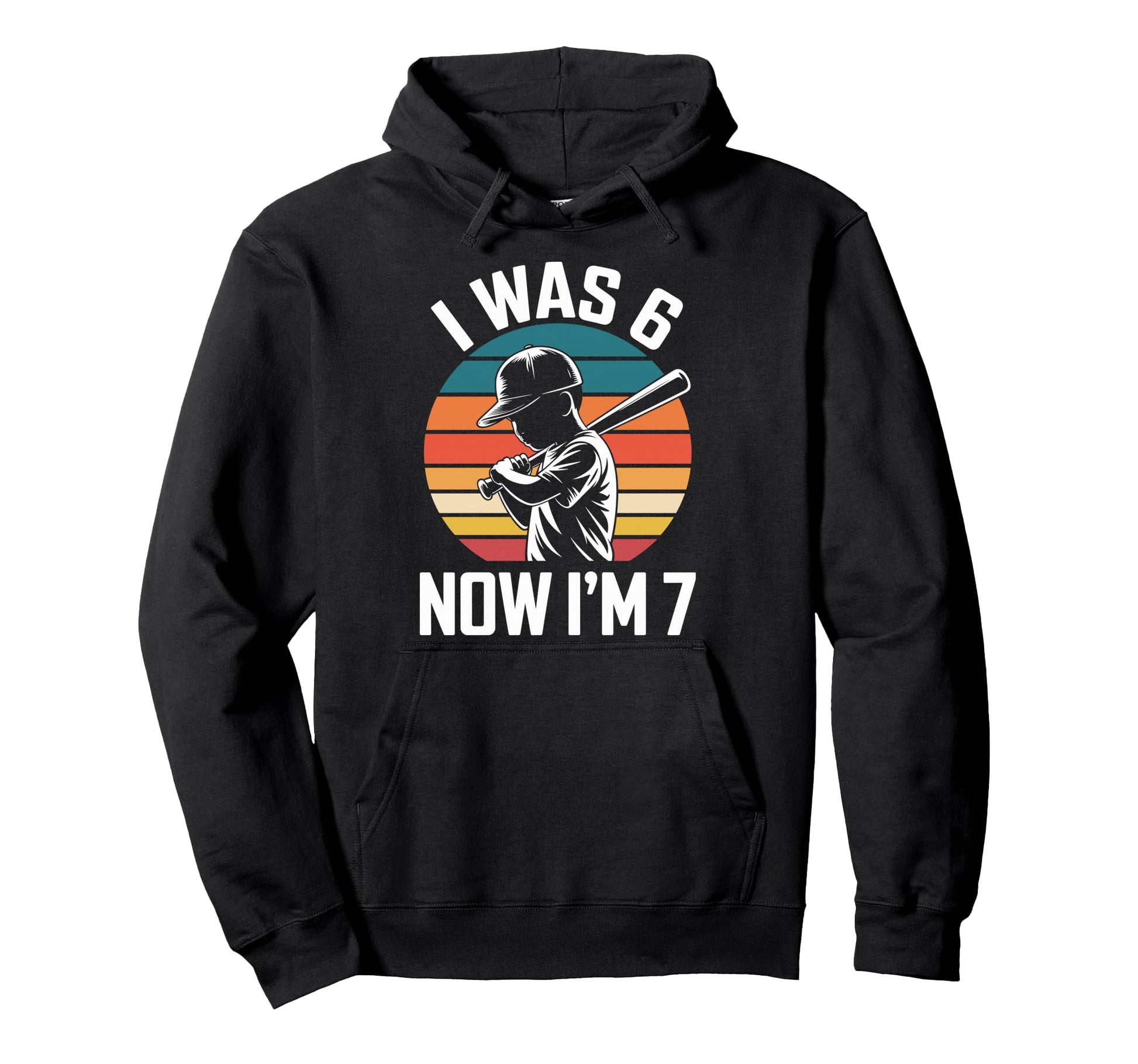 I Was 6 Now Im 7 Birthday 67 Baseball Hoodie - Trendy Graphic for Adults - T-Shirt, Sweatshirt, Hoodie