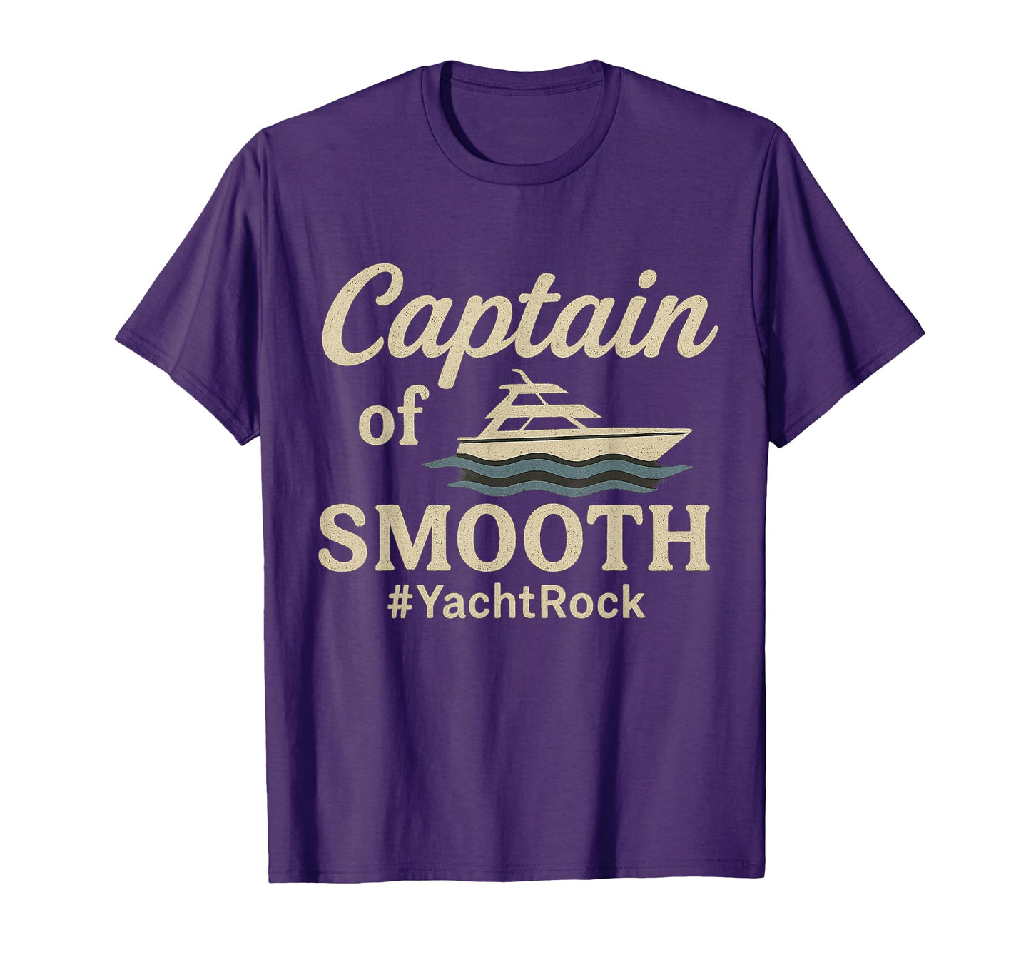 Yacht Rock Captain Smooth Soft Rock T-Shirt - Novelty Apparel Men Women - T-Shirt, Sweatshirt, Hoodie