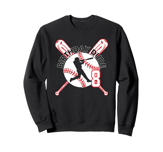 8 Year Old Baseball Guy 8Th Birthday Sweatshirt - Unique Graphic for Adults - T-Shirt, Sweatshirt, Hoodie