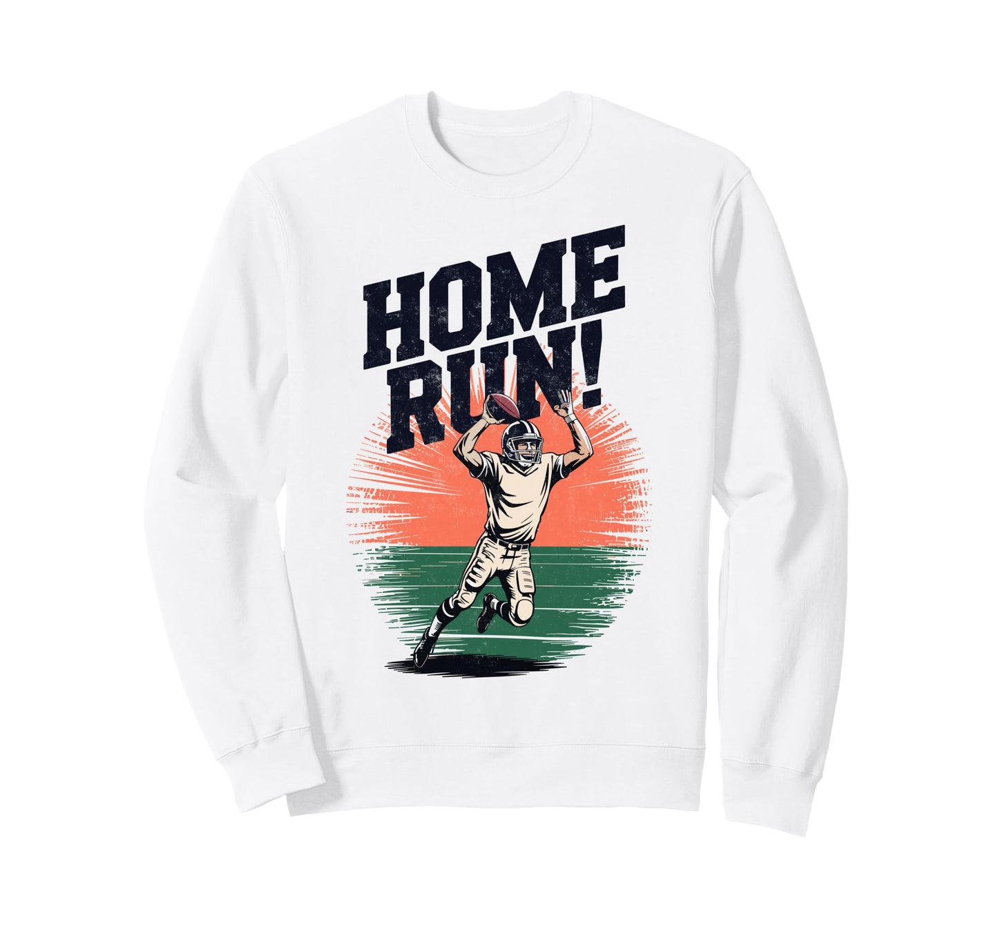 Funny Sports Homerun Football Sweatshirt - Casual Everyday Wear Unisex - T-Shirt, Sweatshirt, Hoodie