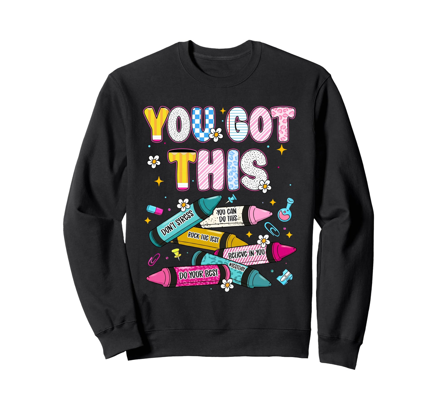 You Got This Dont Stress Rock Sweatshirt - Custom Art Print for Adults - T-Shirt, Sweatshirt, Hoodie